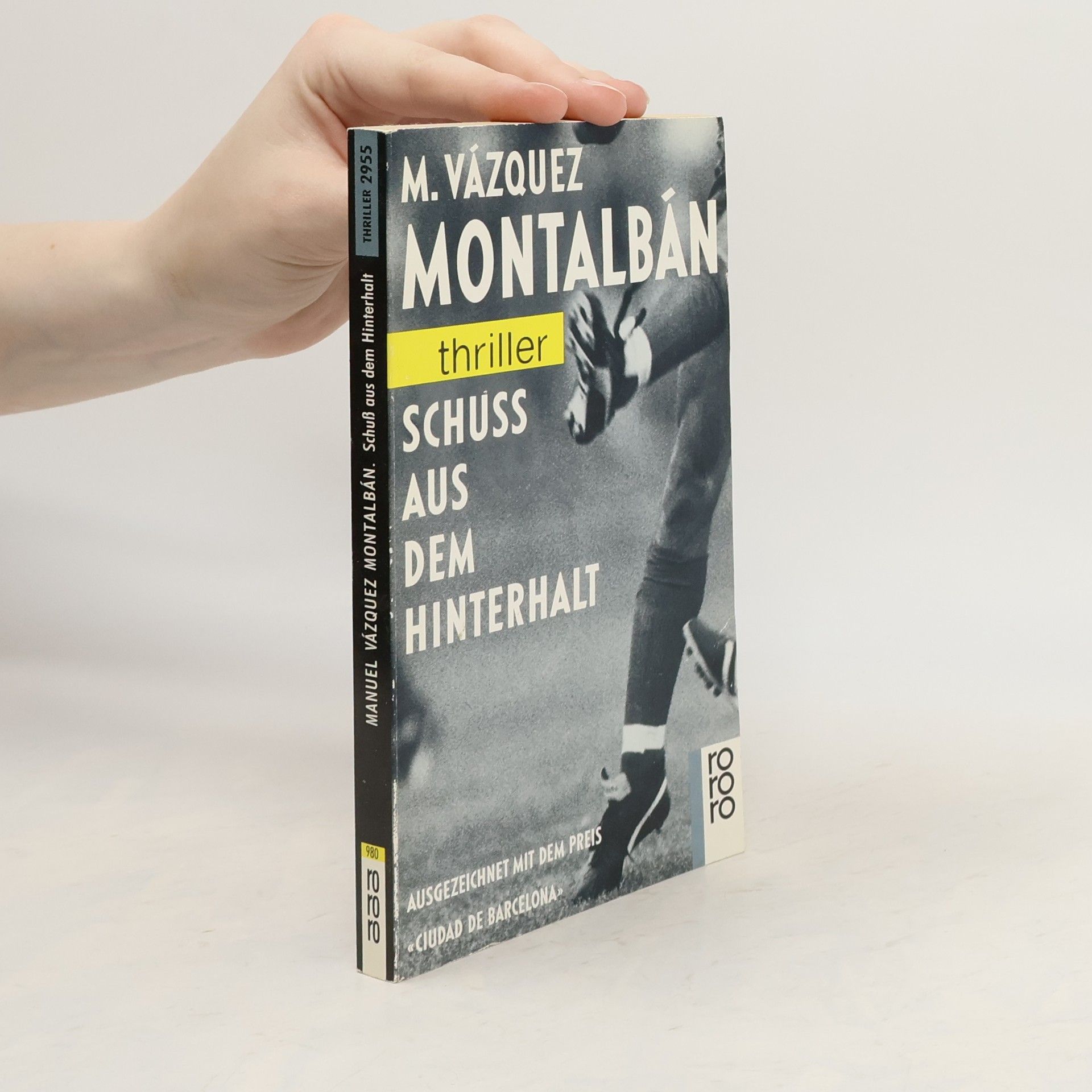 Manuel Vázquez Montalbán Schuss aus dem Hinterhalt