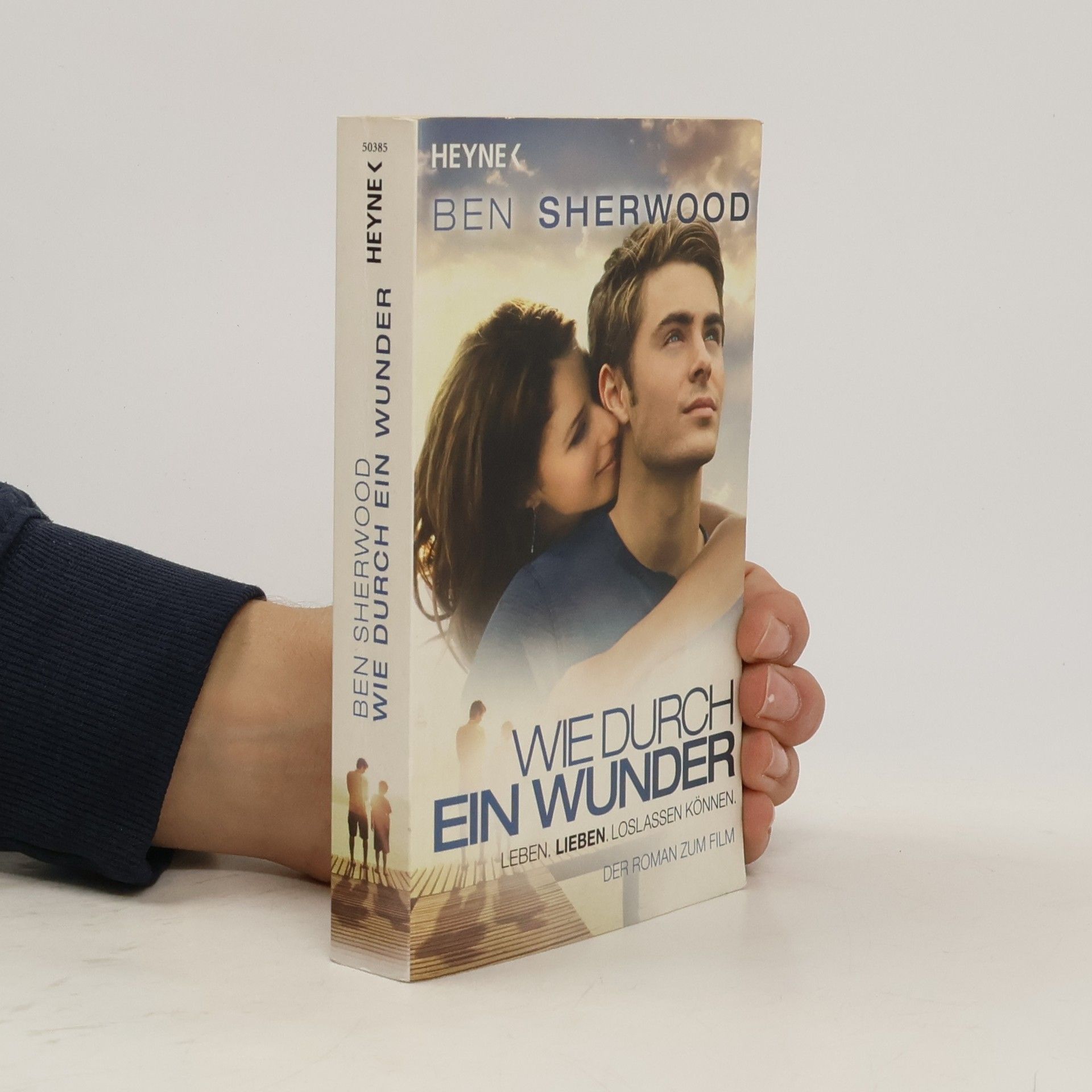 Ben Sherwood Wie durch ein Wunder