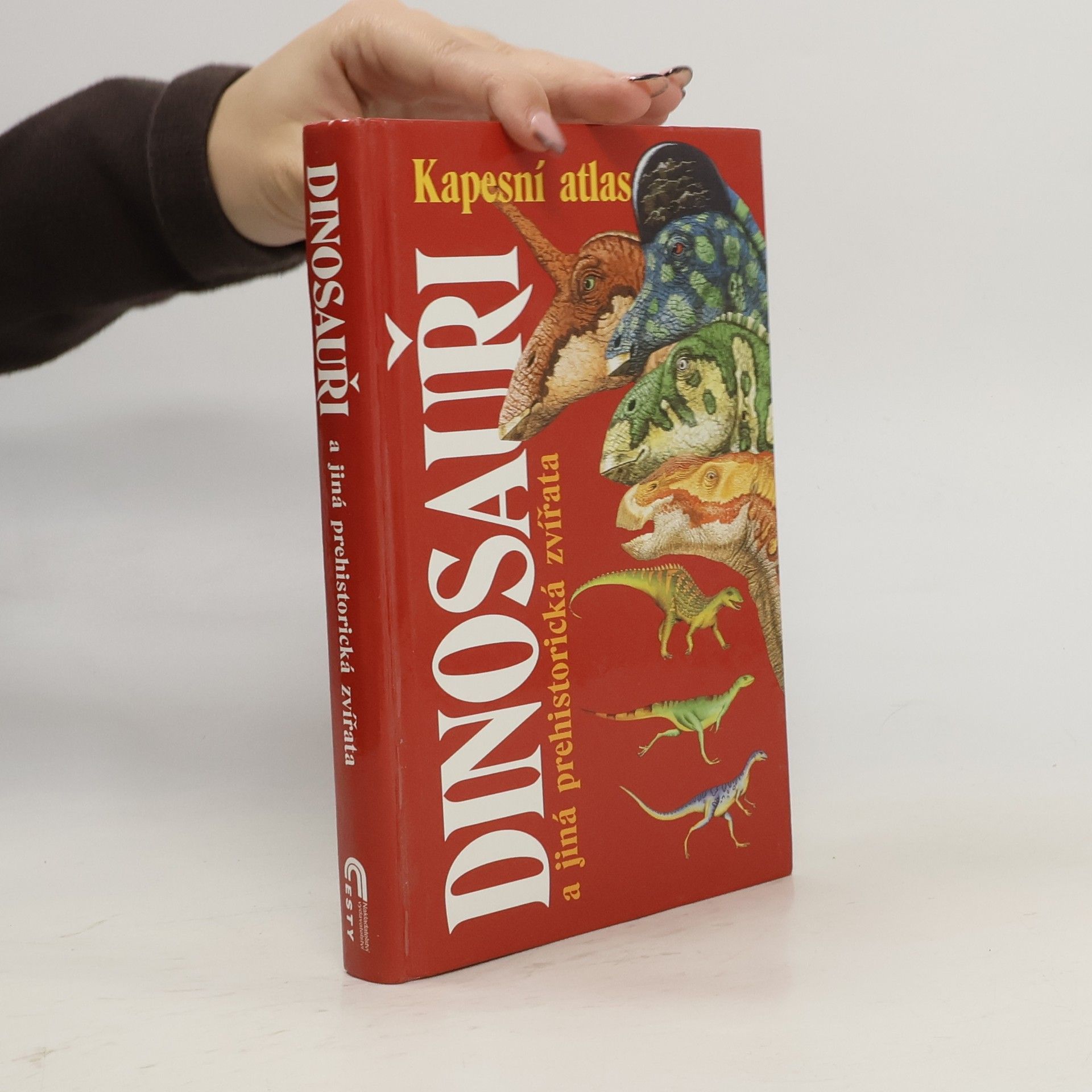 Michael J. Benton Dinosauři a jiná prehistorická zvířata. Průvodce světem vyhynulých živočichů