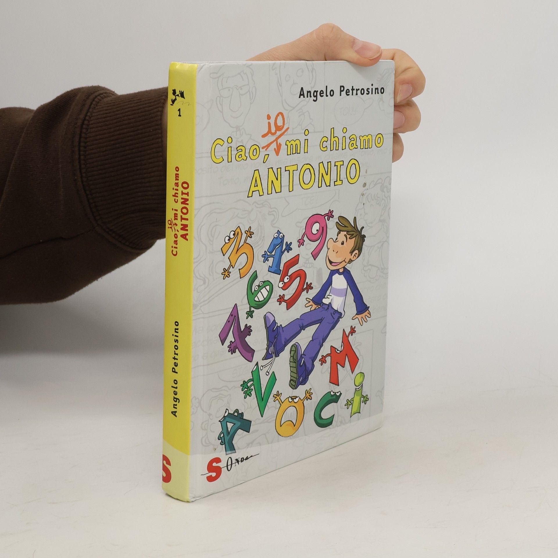 Angelo Petrosino Ciao, io mi chiamo Antonio