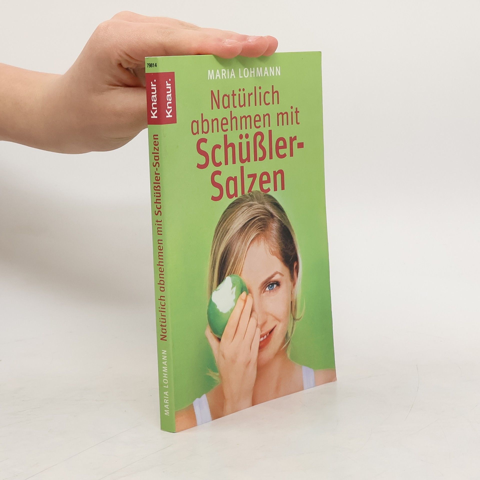 Maria Lohmann Natürlich abnehmen mit Schüßler-Salzen