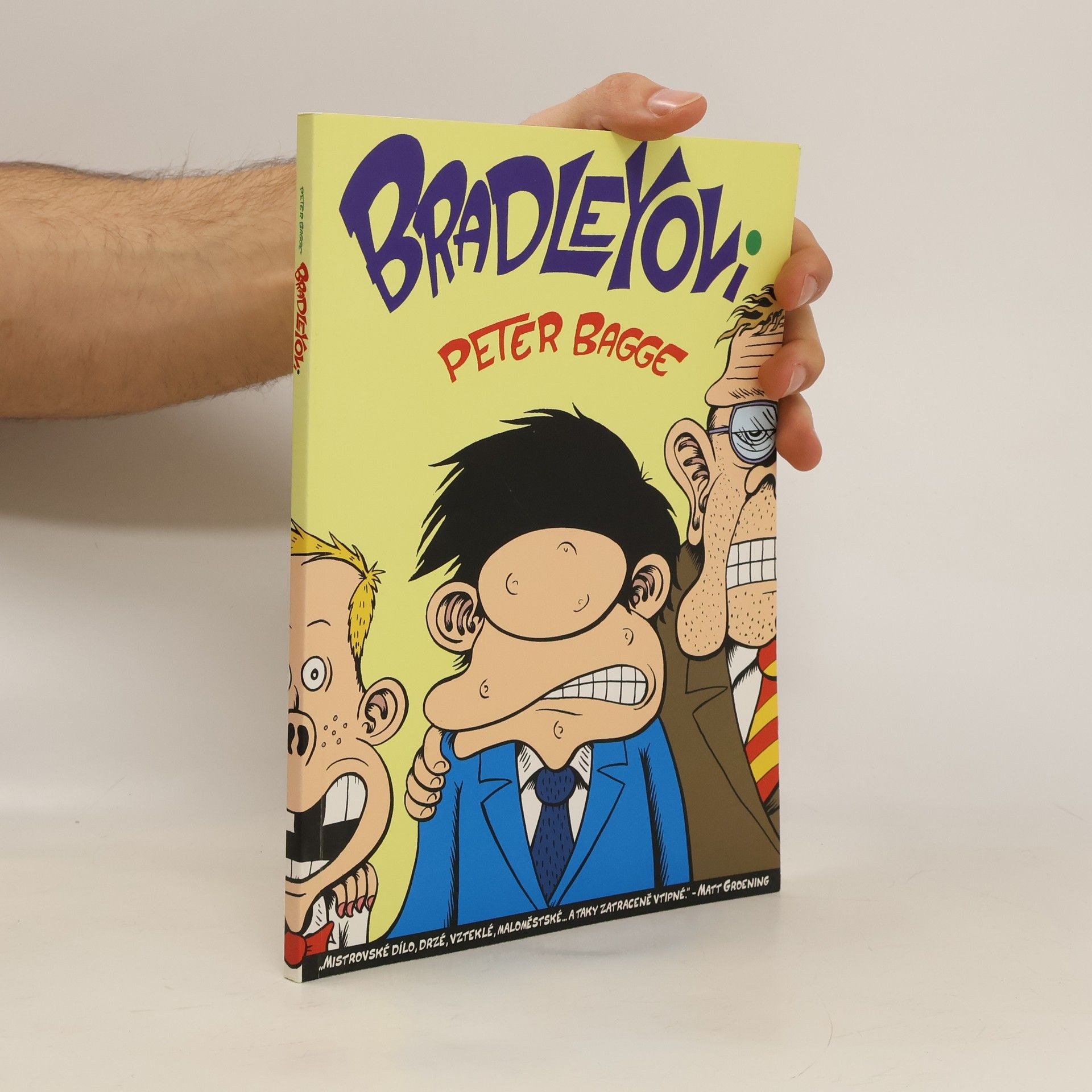 Peter Bagge Bradleyovi
