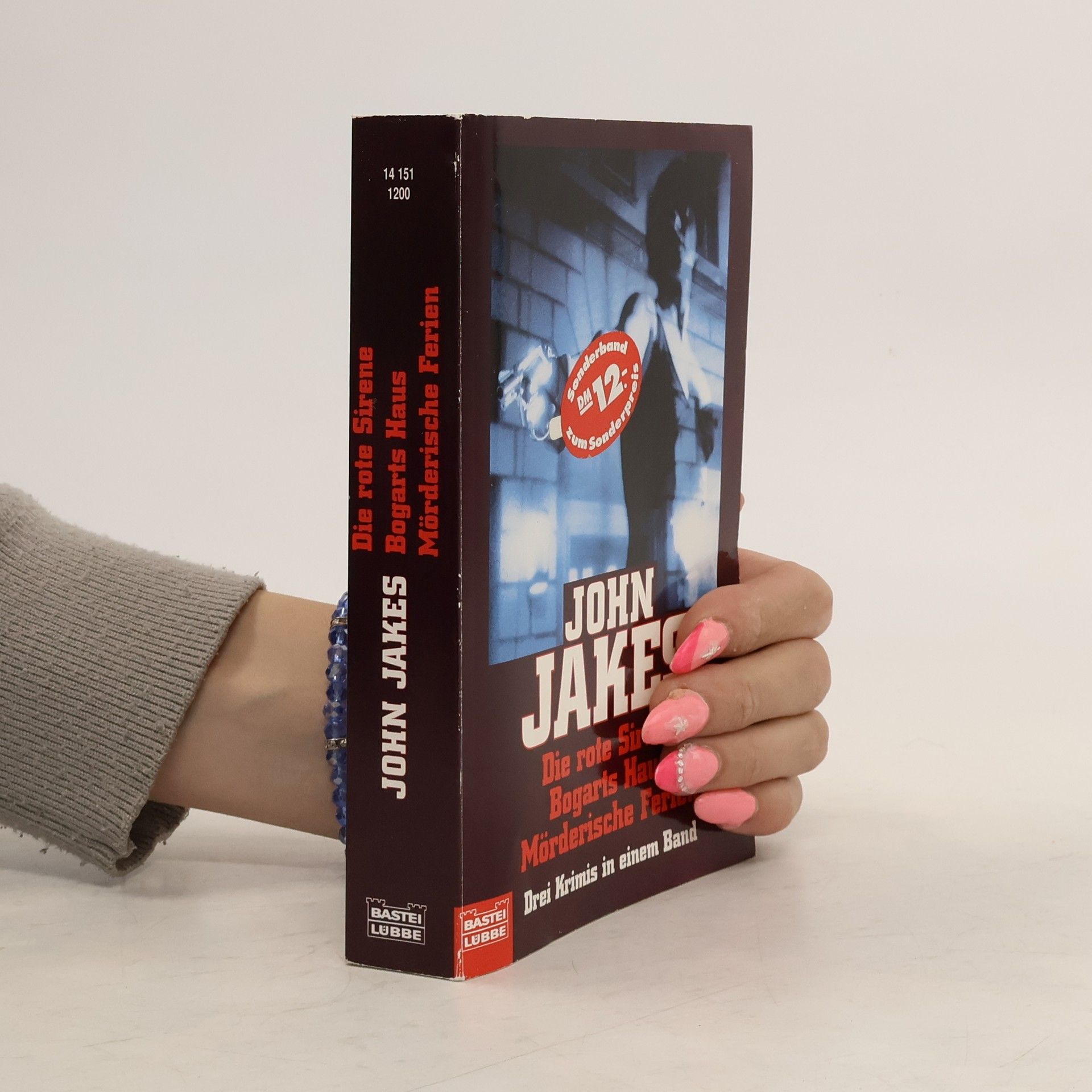 John Jakes Die rote Sirene. Bogarts Haus. Mörderische Ferien. 3 Krimis in 1 Bd.
