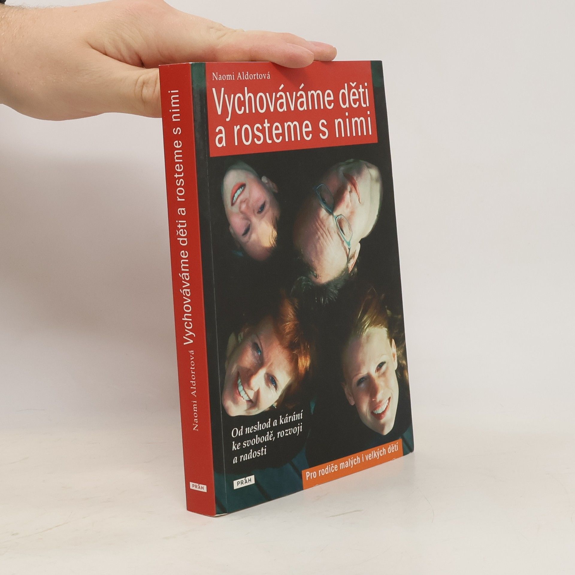 Naomi Aldort Vychováváme děti a rosteme s nimi