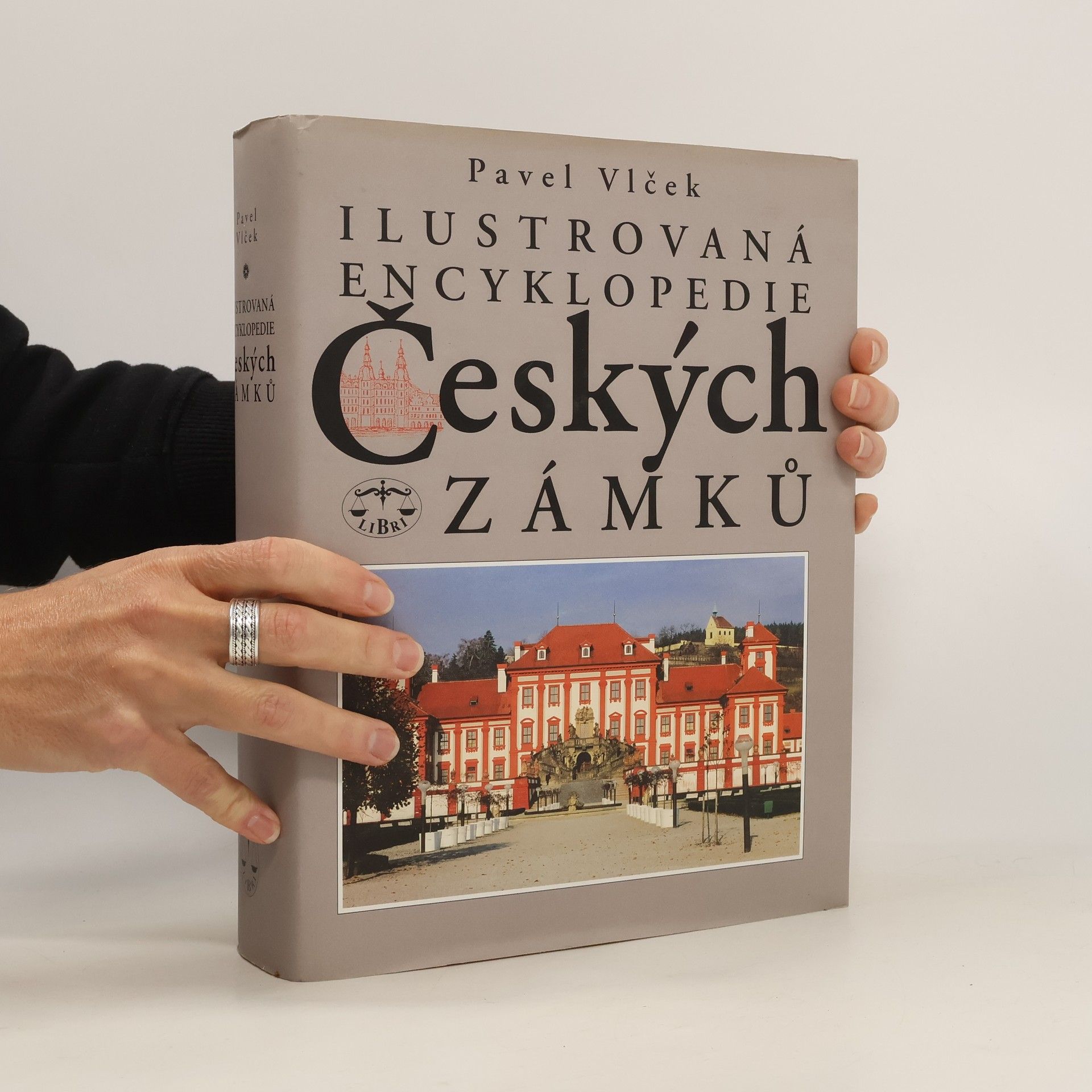 Pavel Vlček Ilustrovaná encyklopedie českých zámků