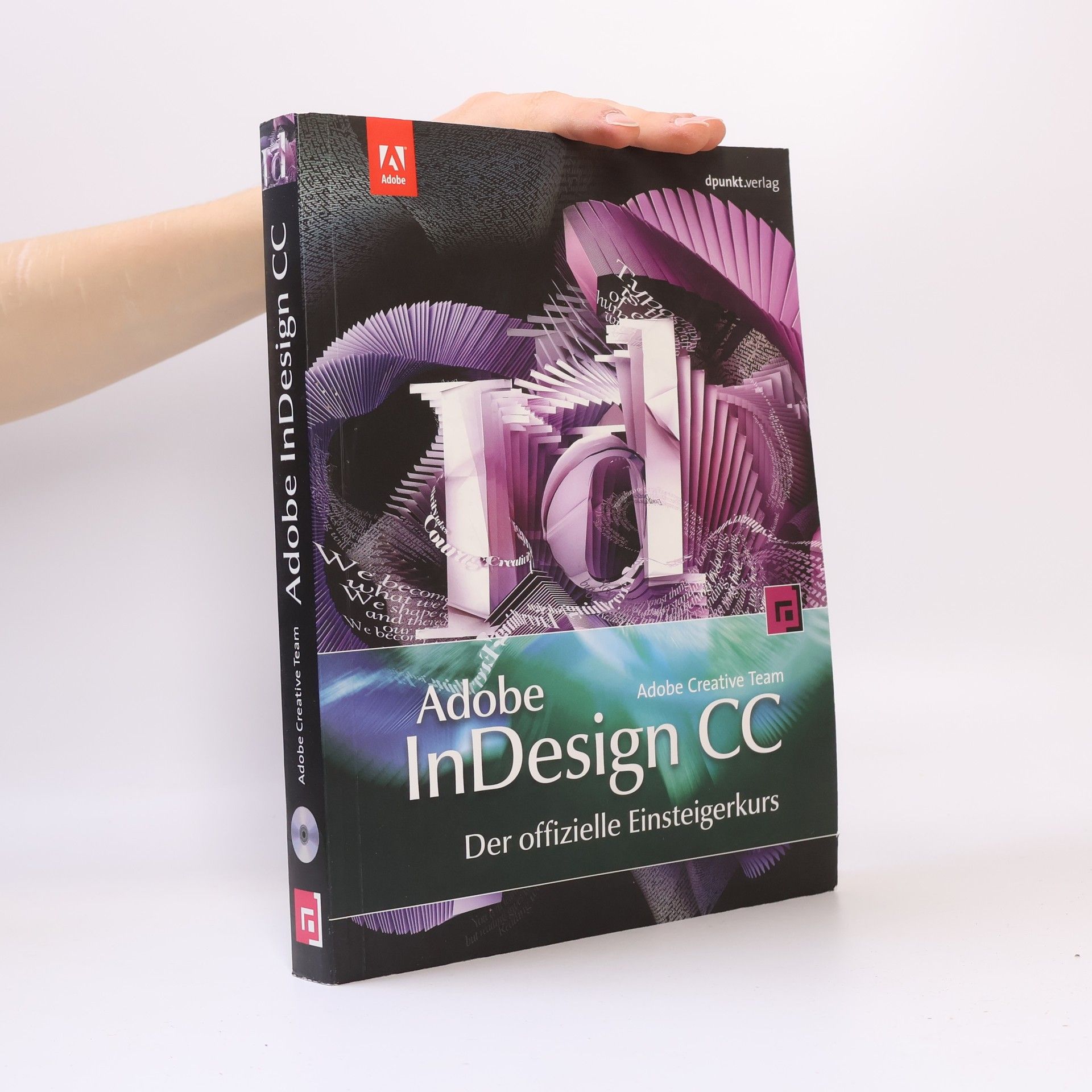 Adobe InDesign CC - der offizielle Einsteigerkurs