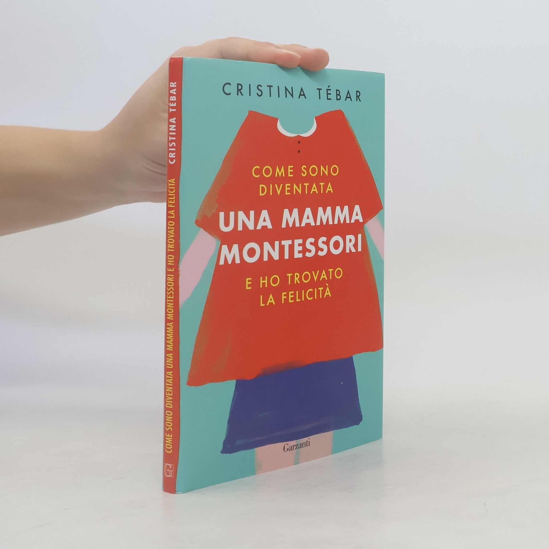 Cristina T
ébar Come sono diventata una mamma Montessori e ho trovato la felicità