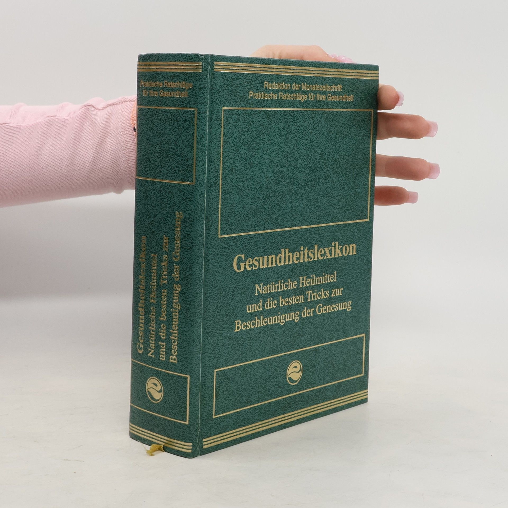 AA.VV. Natürliche Heilmittel und die besten Tricks zur Beschleunigung der Genesung