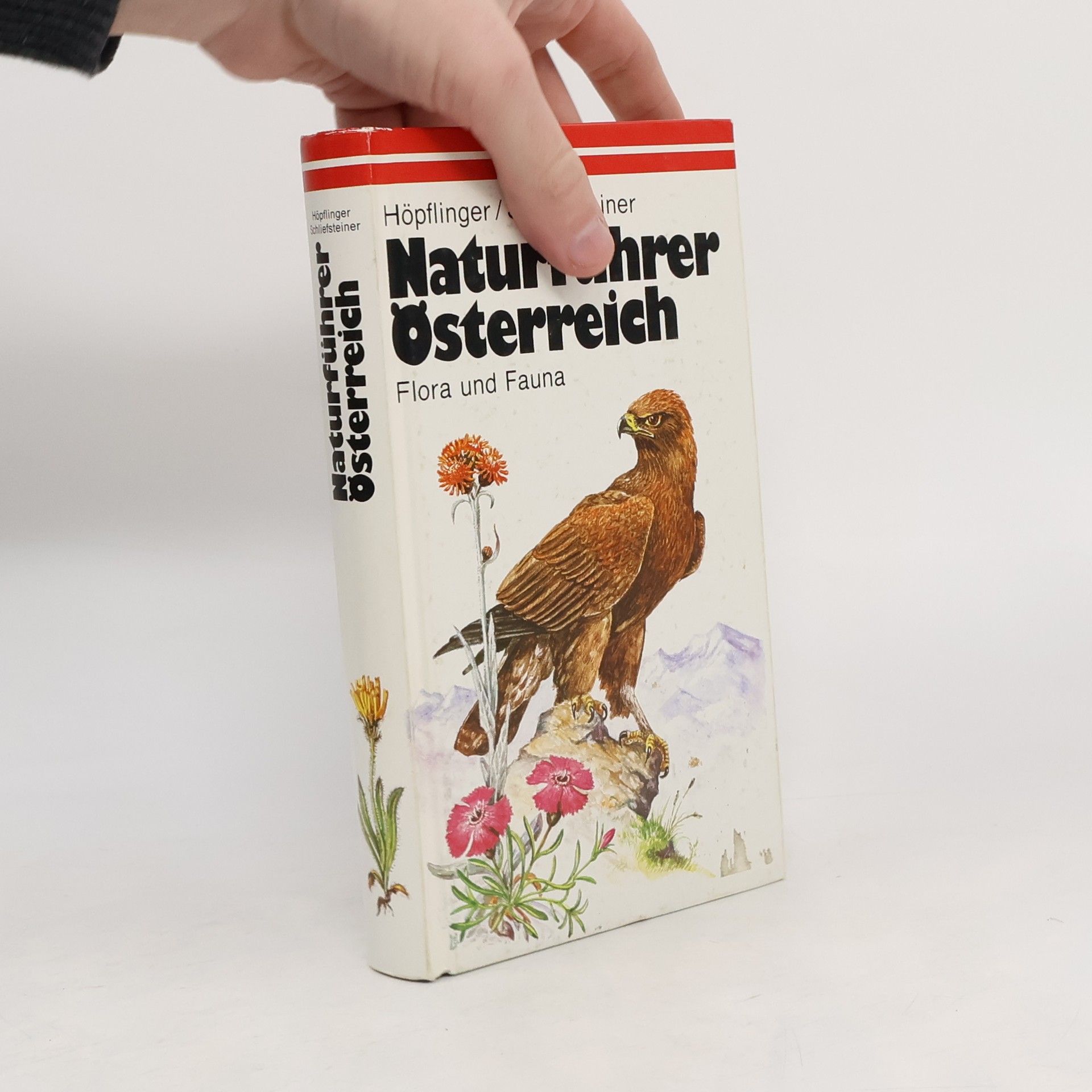 Autorenkollektiv Naturführer Österreich. Flora und Fauna