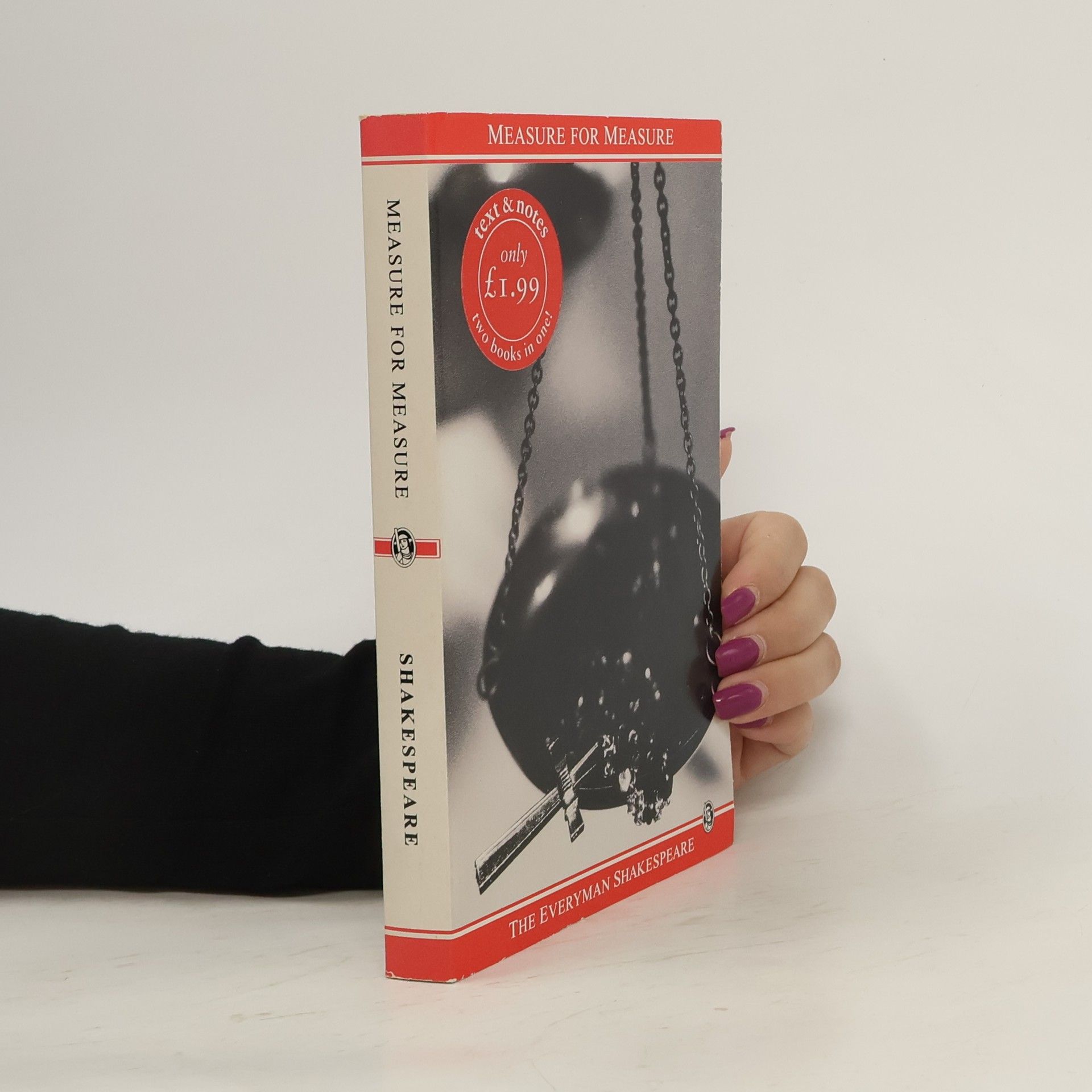 William Shakespeare The Everyman Shakespeare: Measure for Measure