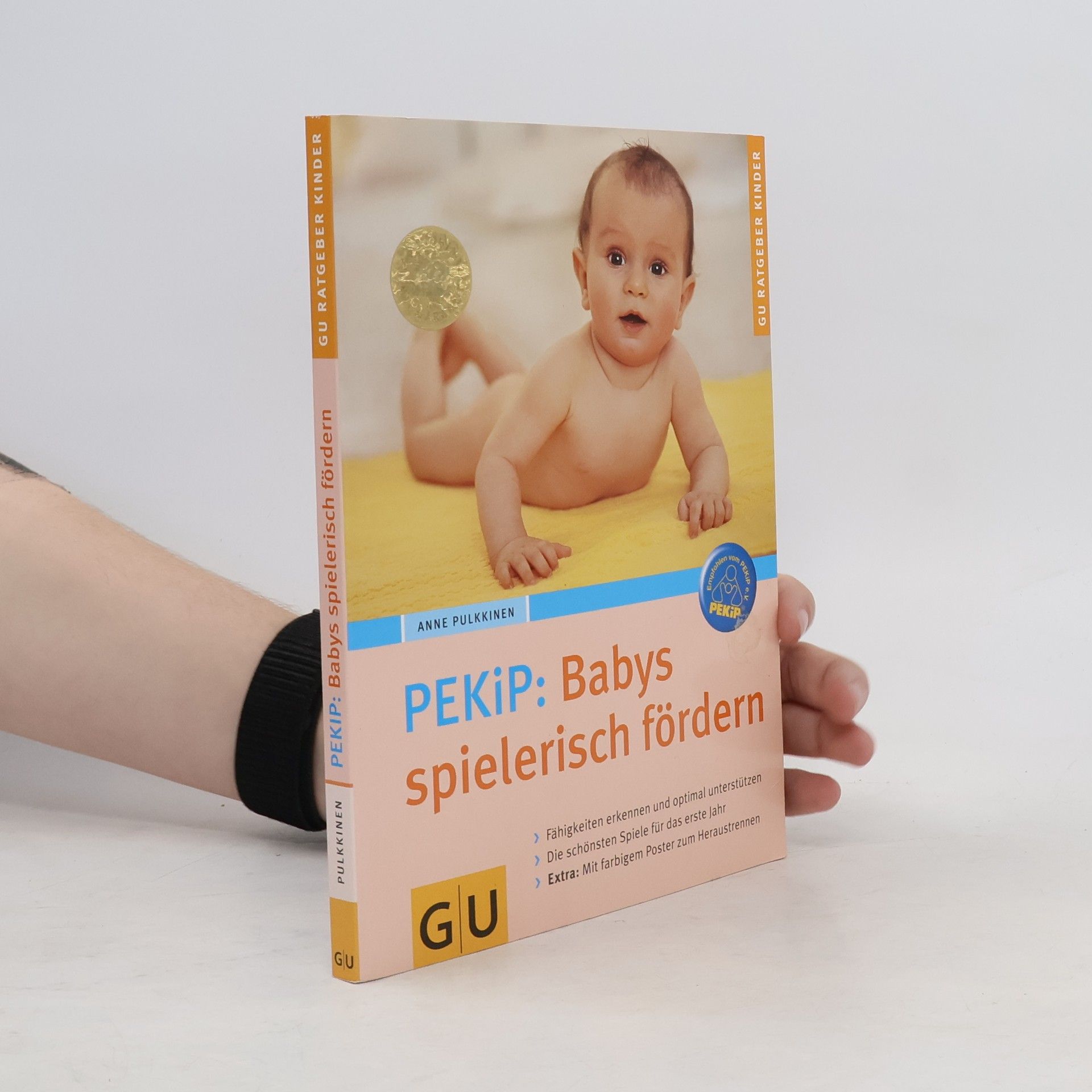 Anne Pulkkinen PEKiP: Babys spielerisch fördern