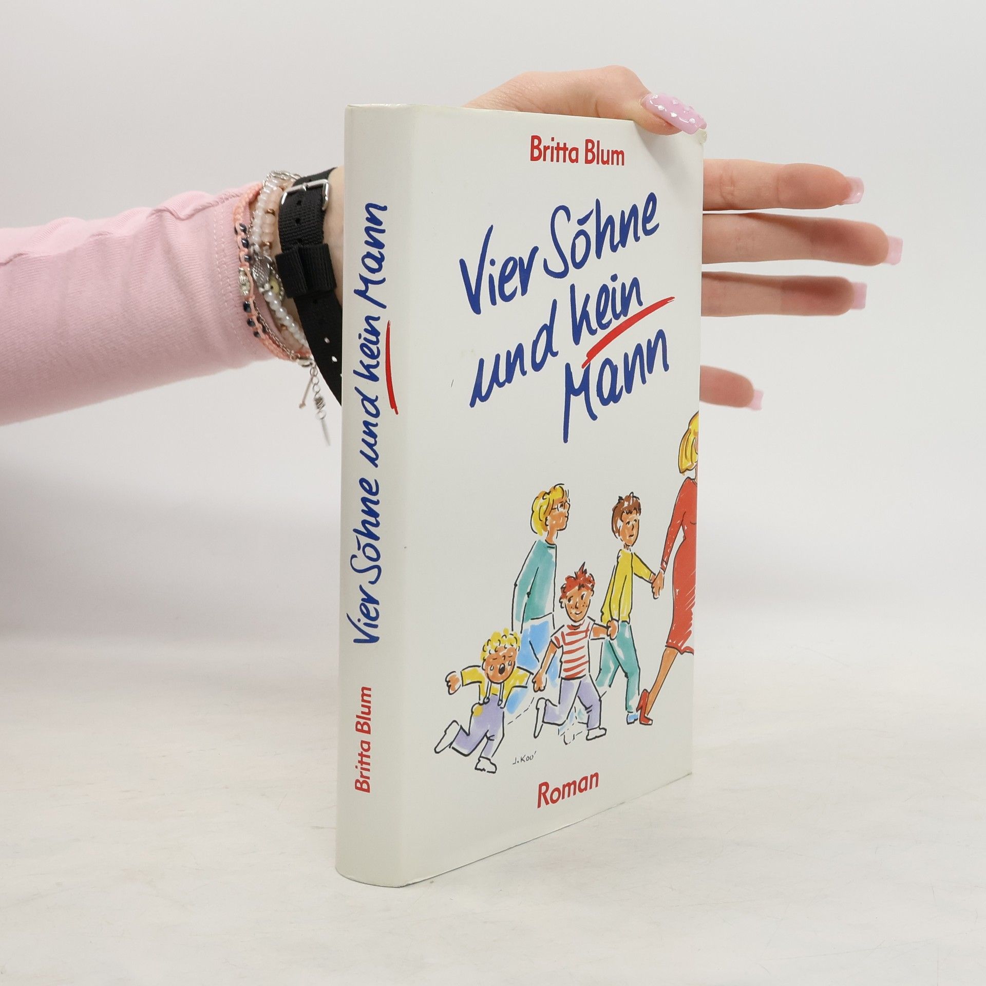 Britta Blum Vier Söhne und kein Mann