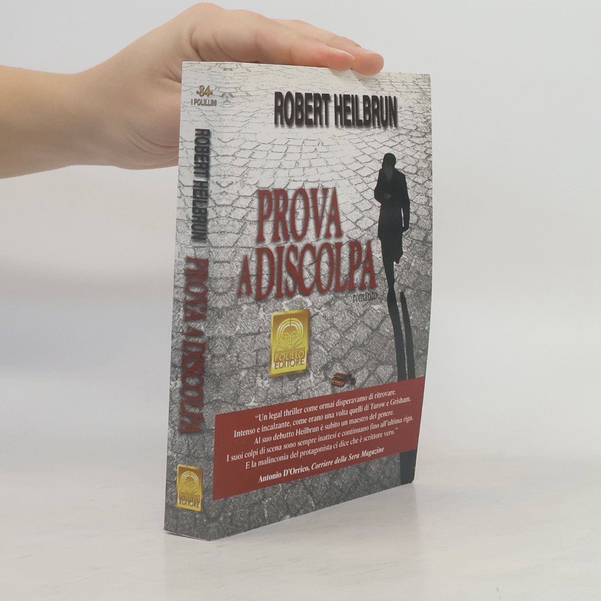 Robert Heilbrun Prova a discolpa