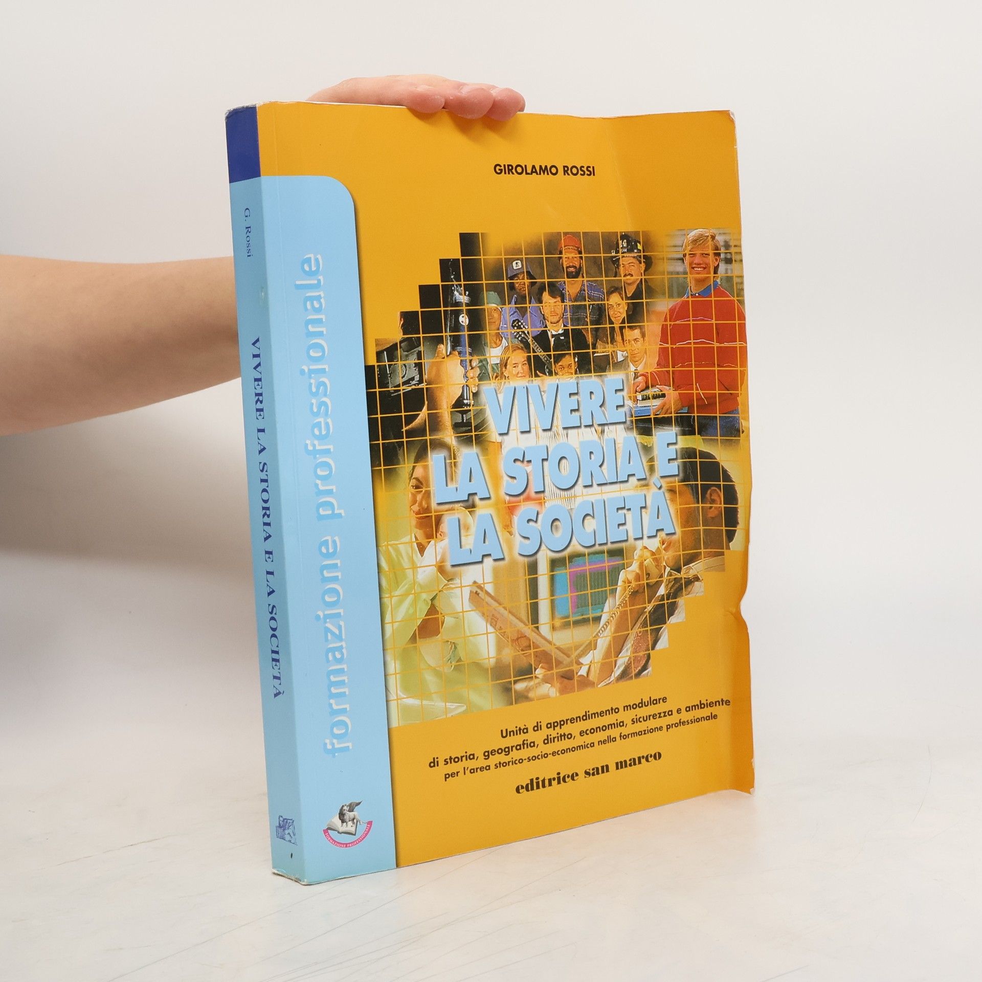 Girolamo Rossi Vivere la storia e la società
