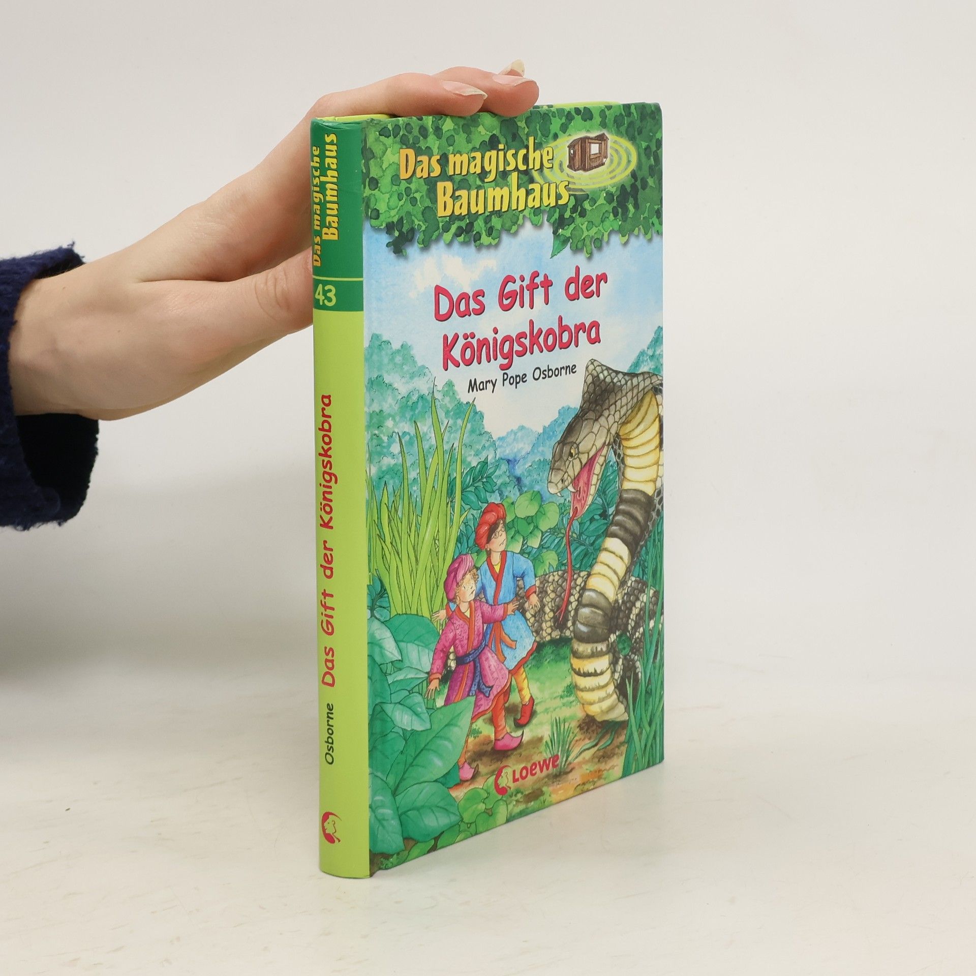 Mary Pope Osborne Das magische Baumhaus. Band 43. Das Gift der Königskobra