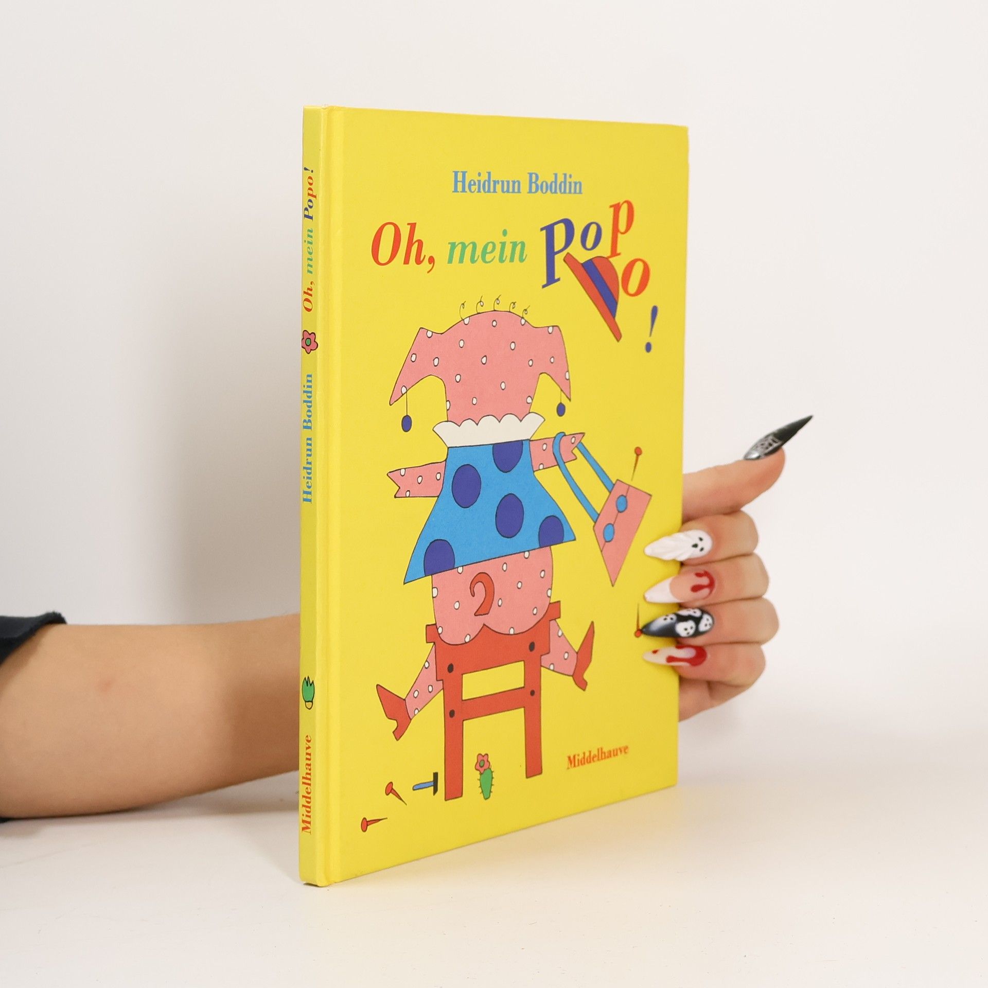 Heidrun Boddin Oh, mein Popo!