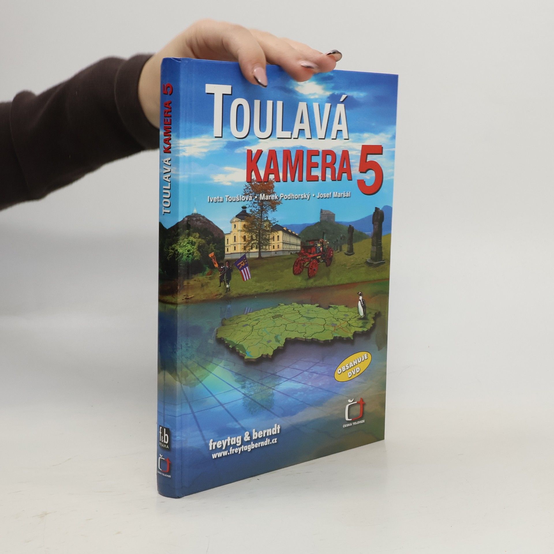 Iveta Toušlová Toulavá kamera 5