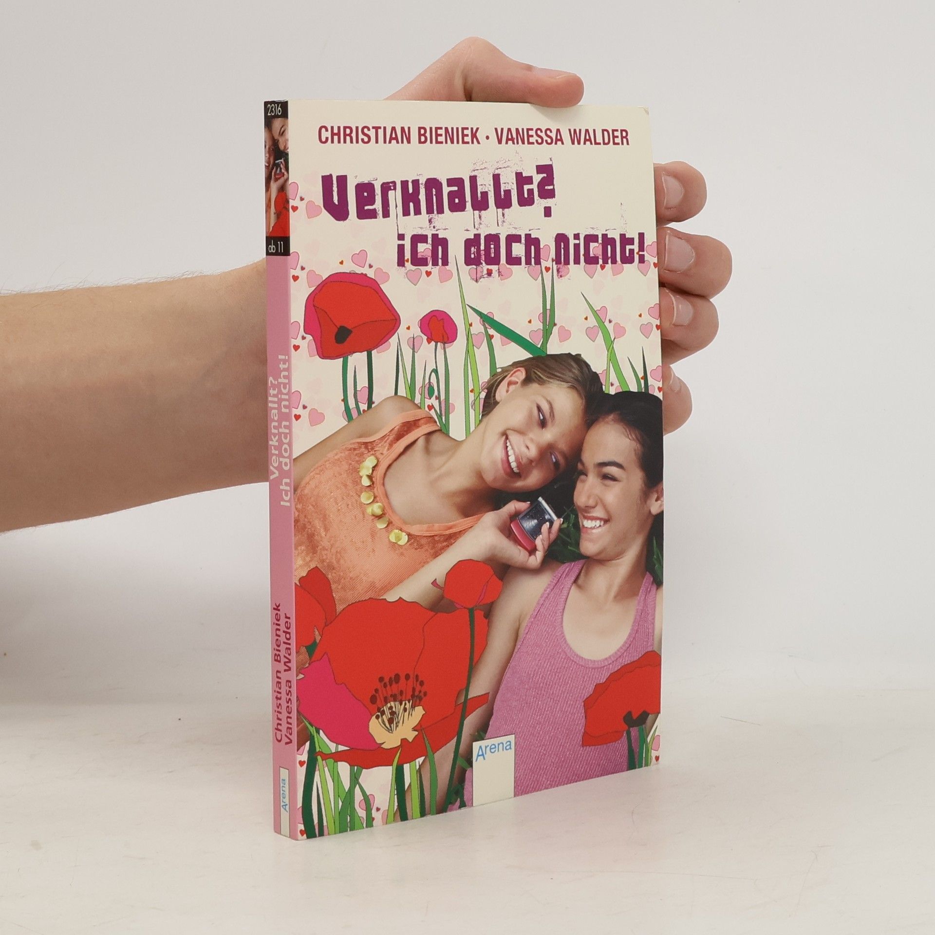 Christian Bieniek Verknallt? Ich doch nicht!