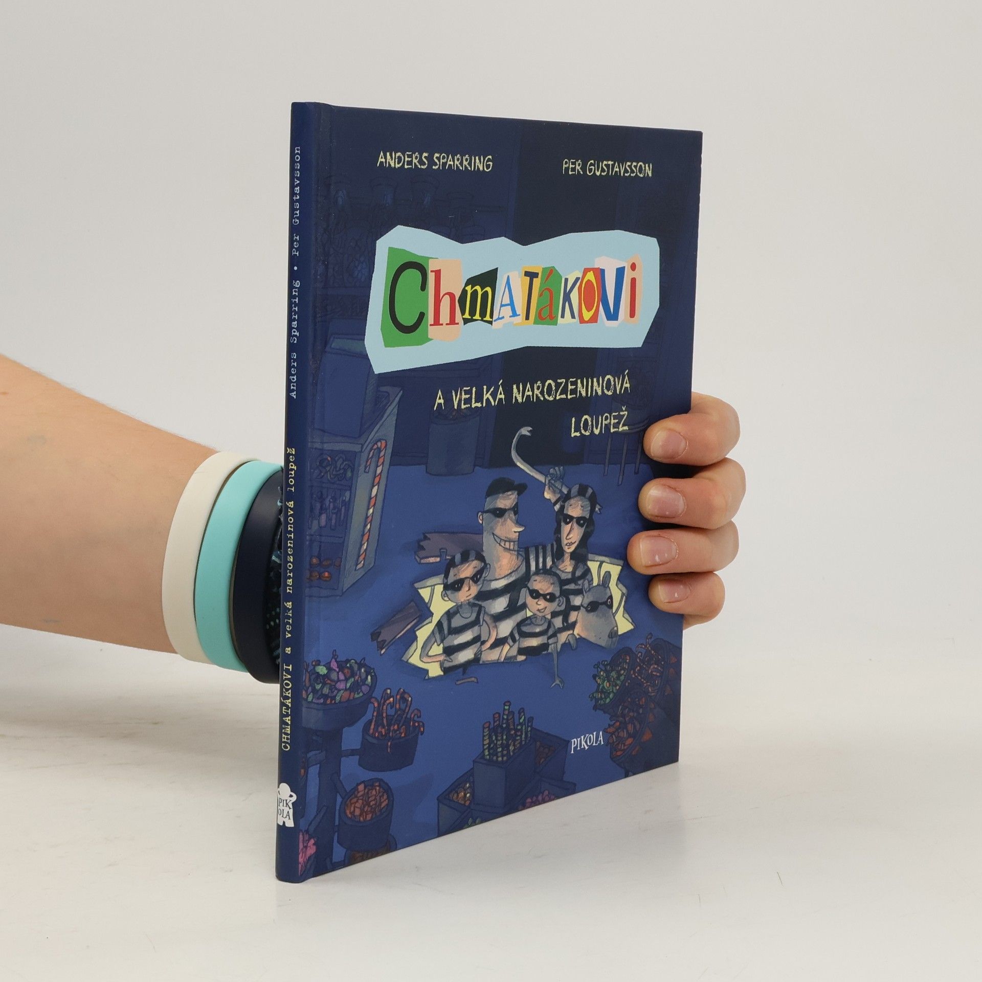 Anders Sparring Chmatákovi a velká narozeninová loupež