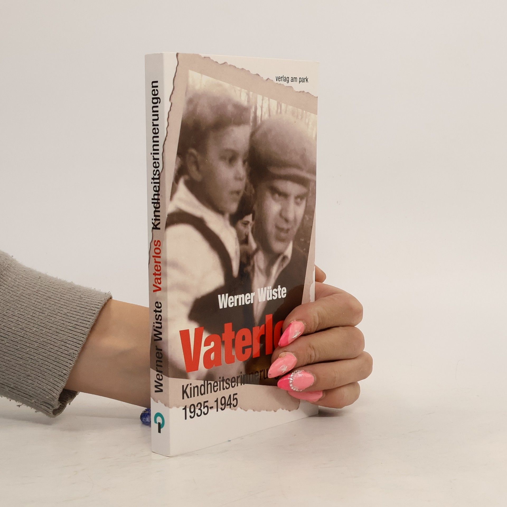 Werner Wüste Vaterlos