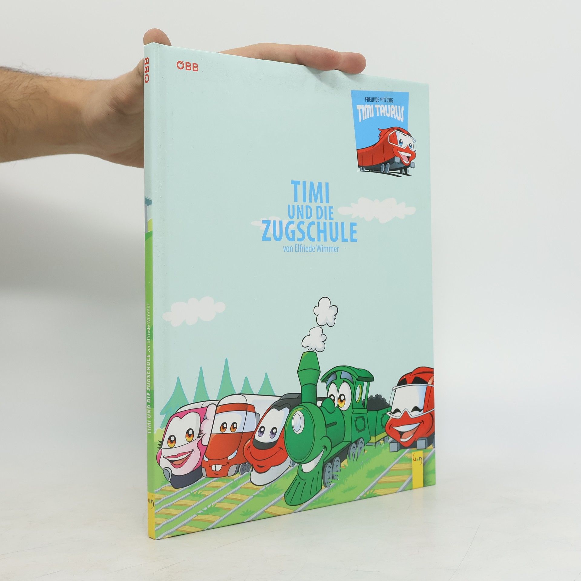Autorenkollektiv Timi und die Zugschule