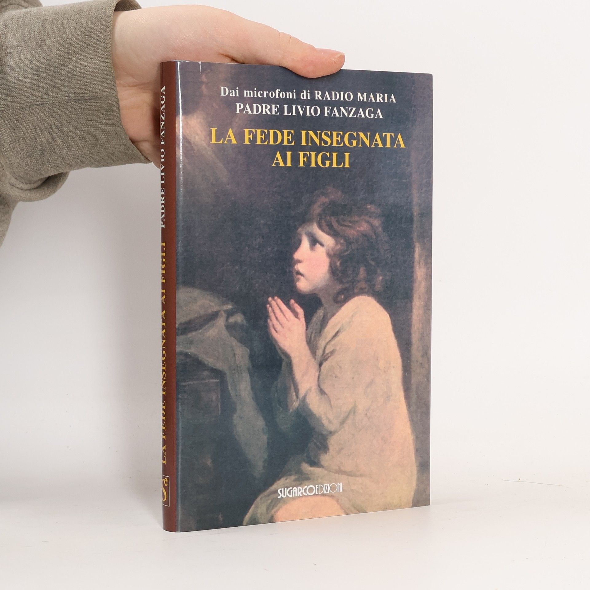 Livio Fanzaga La fede insegnata ai figli