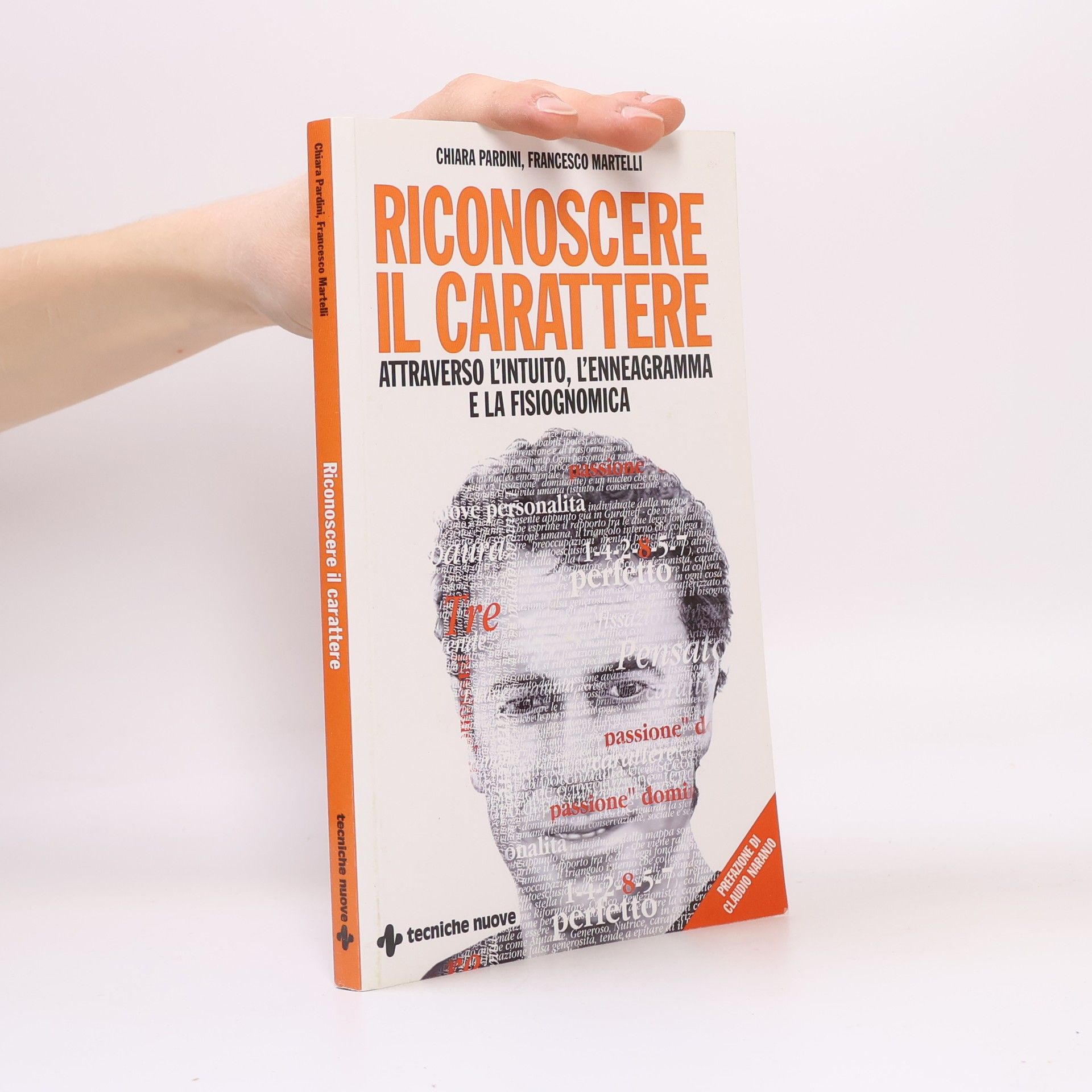 Chiara Pardini Riconoscere il carattere attraverso l'intuito, l'enneagramma e la fisiognomica