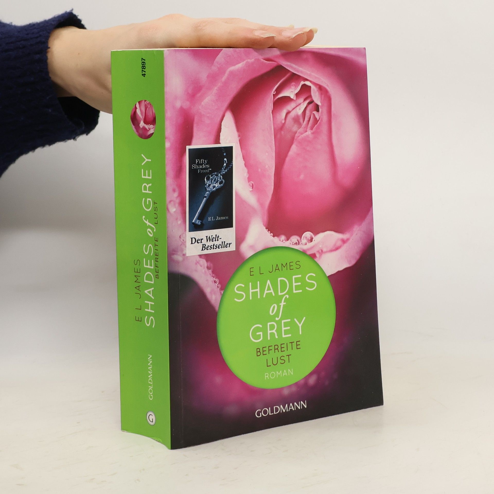 E. L. James Shades of Grey. Befreite Lust