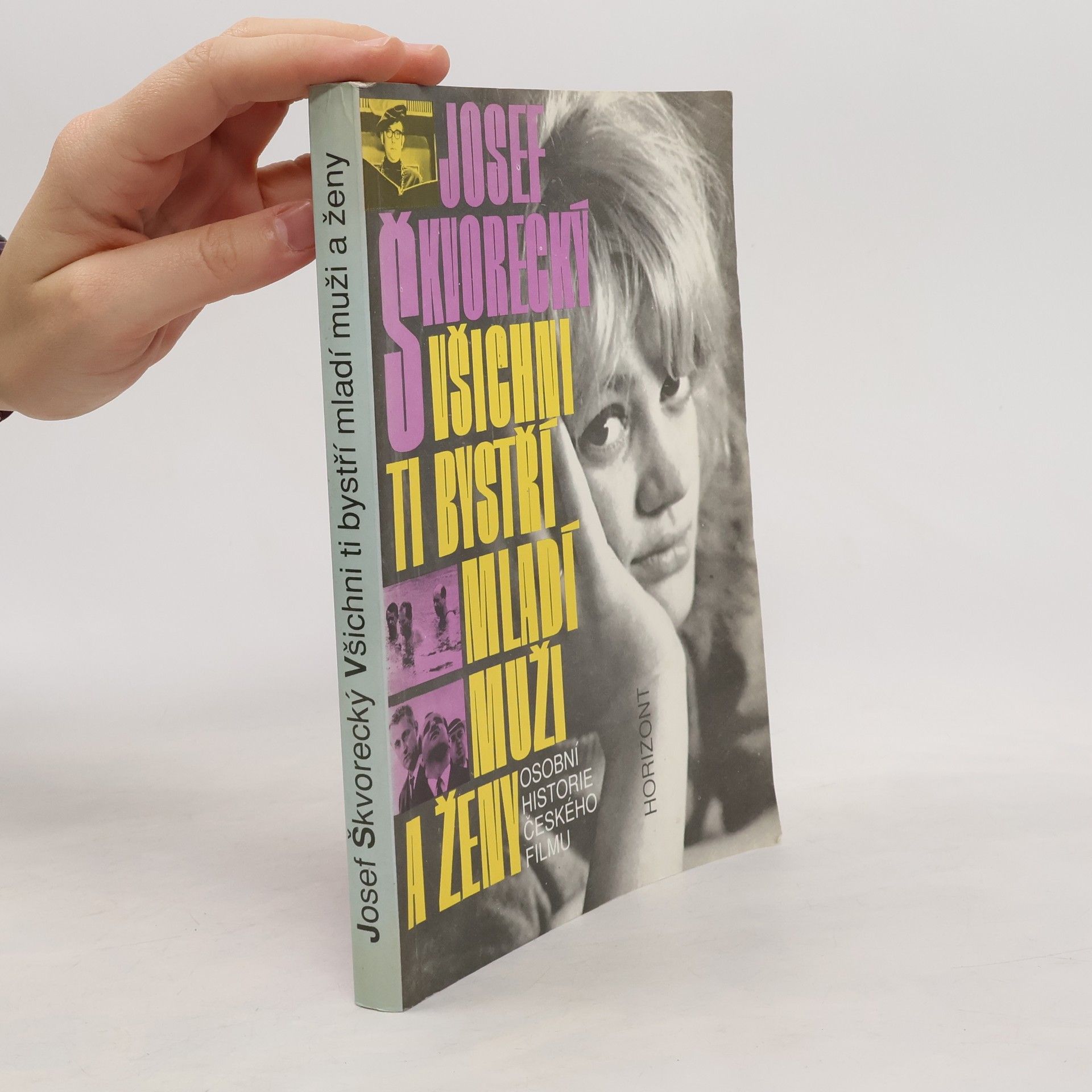 Josef Škvorecký Všichni ti bystří mladí muži a ženy