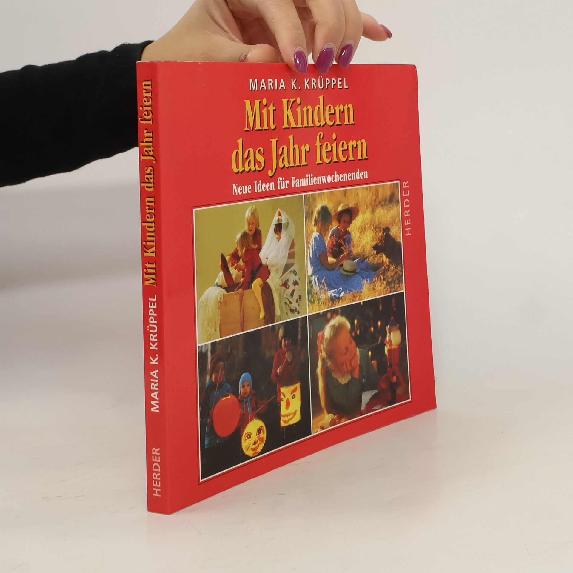 Maria Karin Krüppel Mit Kindern das Jahr feiern