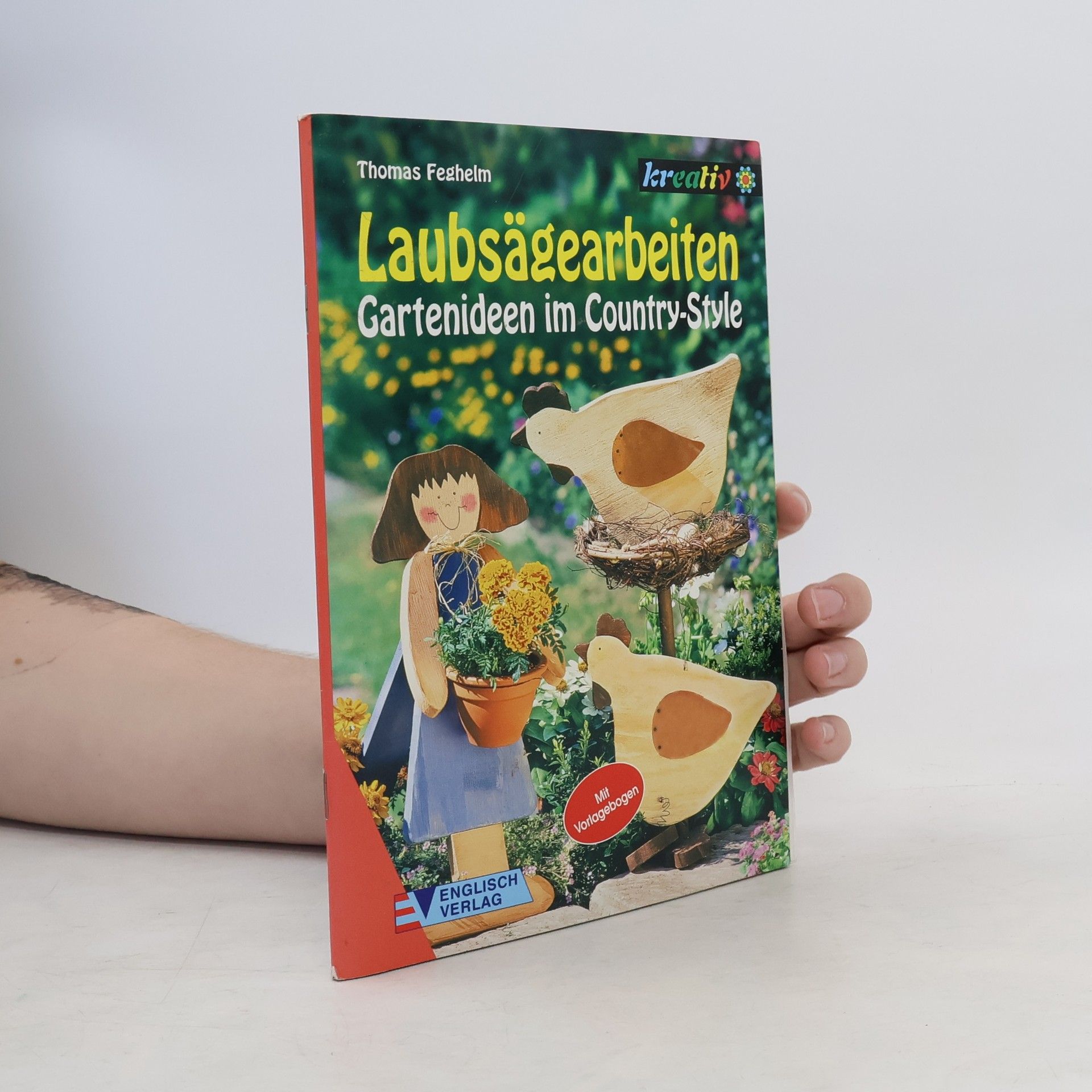 Thomas Feghelm Laubsägearbeiten - Gartenideen im Country-Style