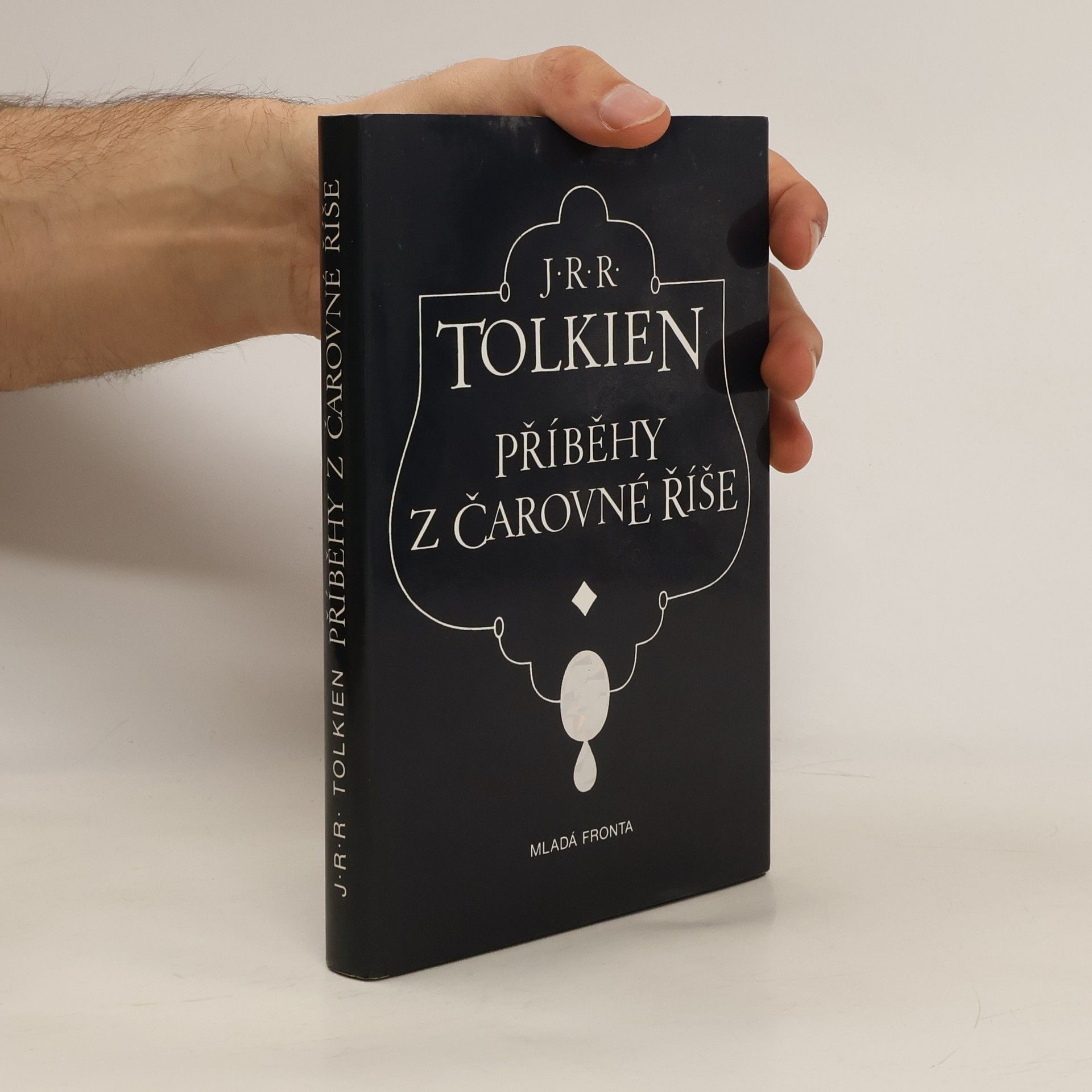 John Ronald Reuel Tolkien Příběhy z čarovné říše