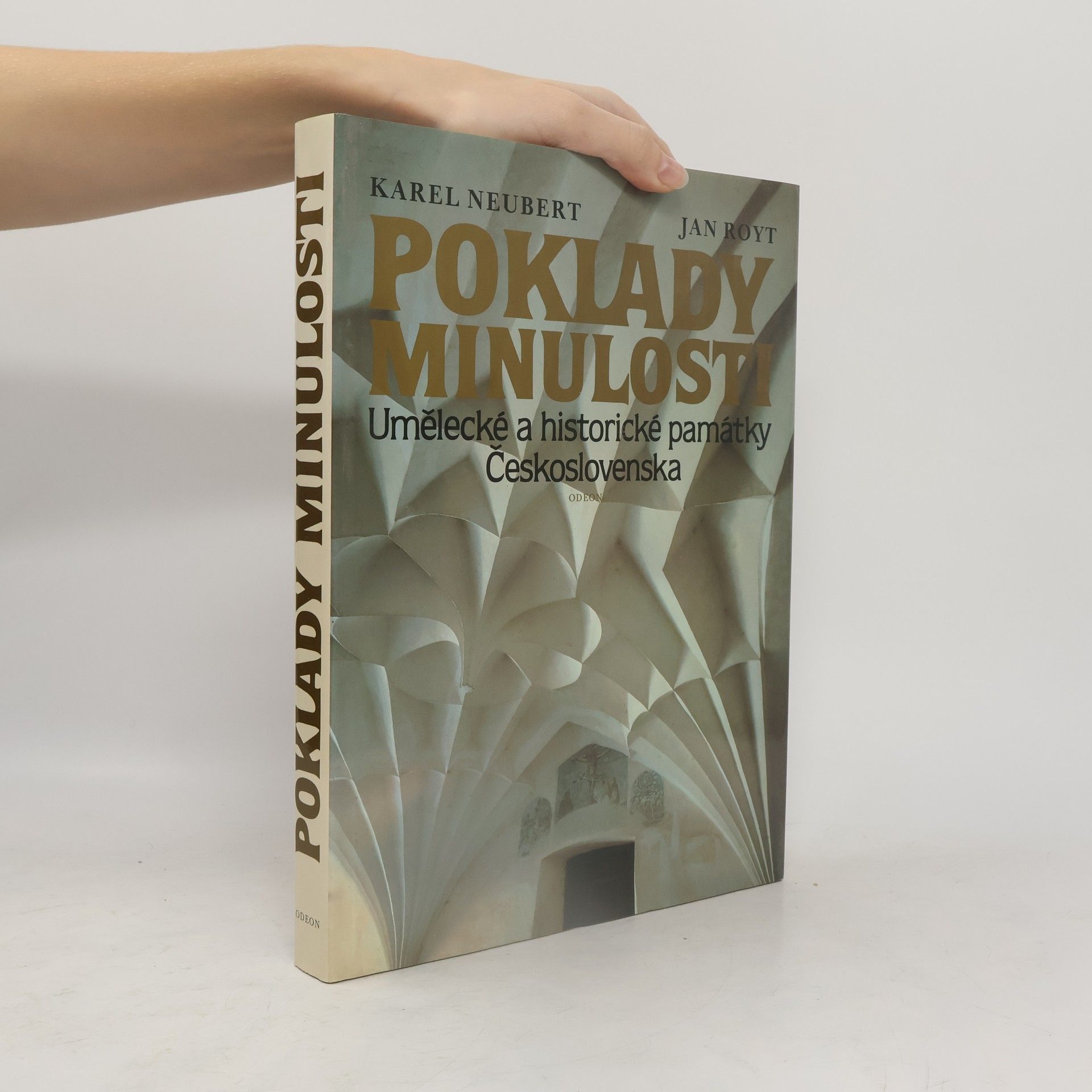 Jan Royt Poklady minulosti. Umělecké a historické památky Československa