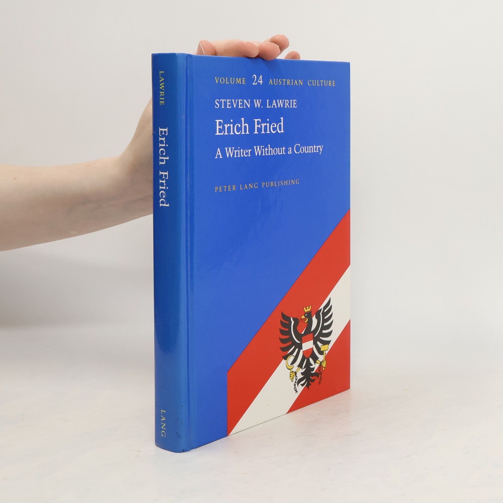 Steven W. Lawrie Erich Fried