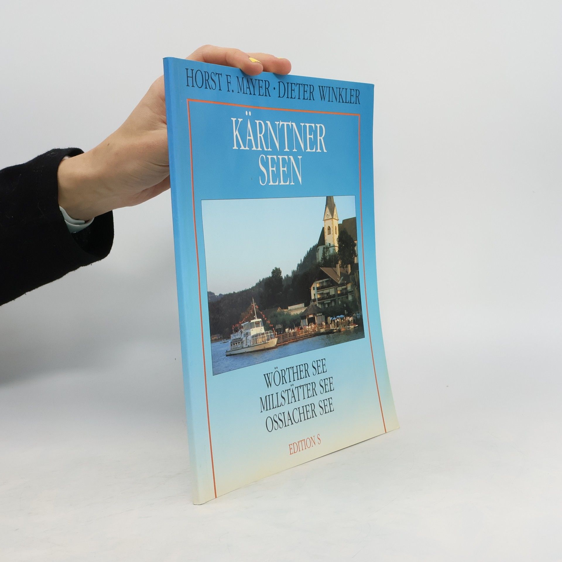Horst F. Mayer Kärntner Seen