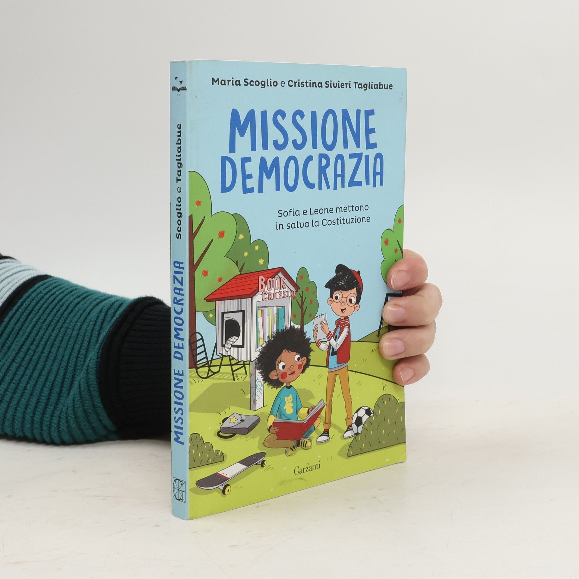 Maria Scoglio Missione democrazia. Sofia e Leone mettono in salvo la Costituzione