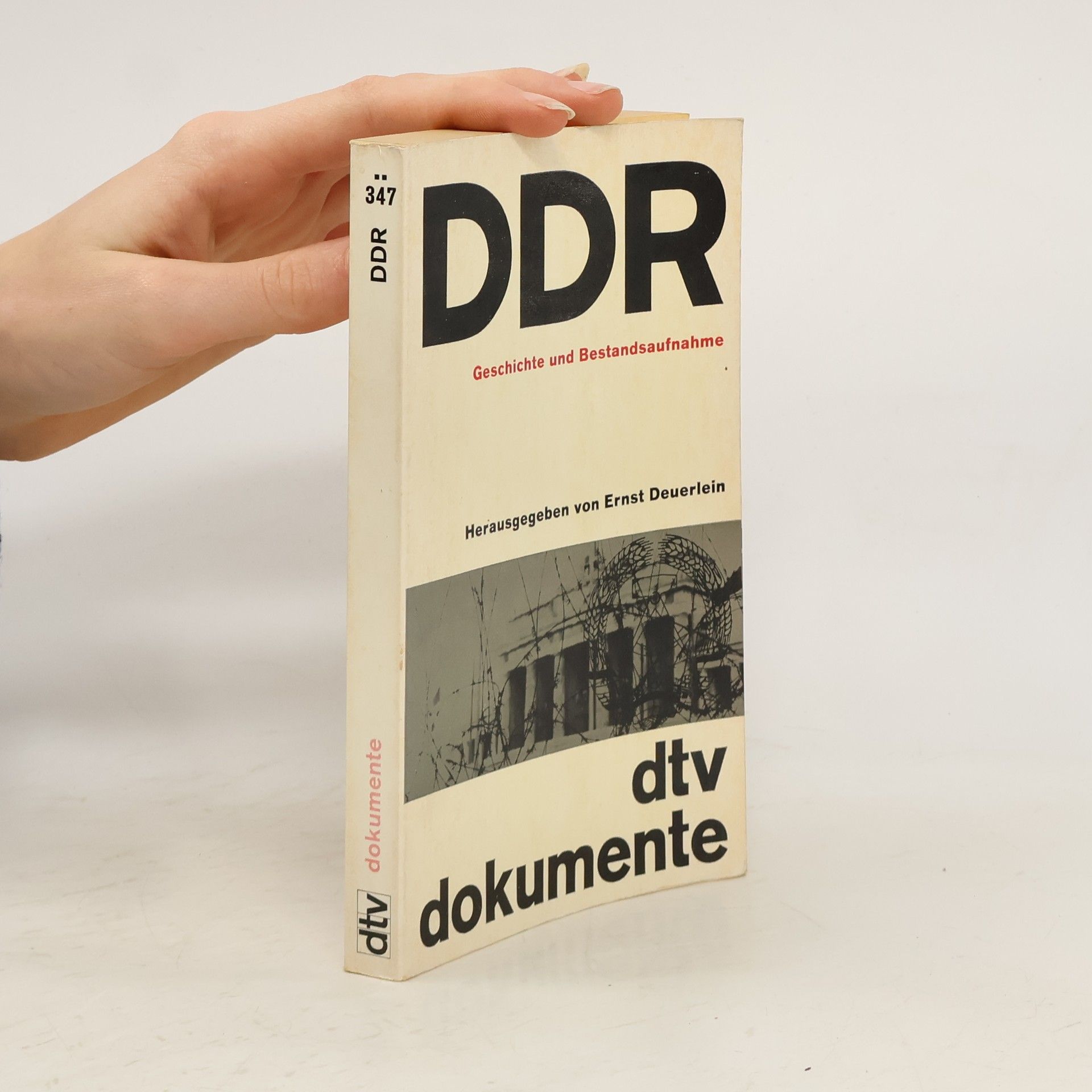 DDR. Dokumente Geschichte und Bestandsaufnahme