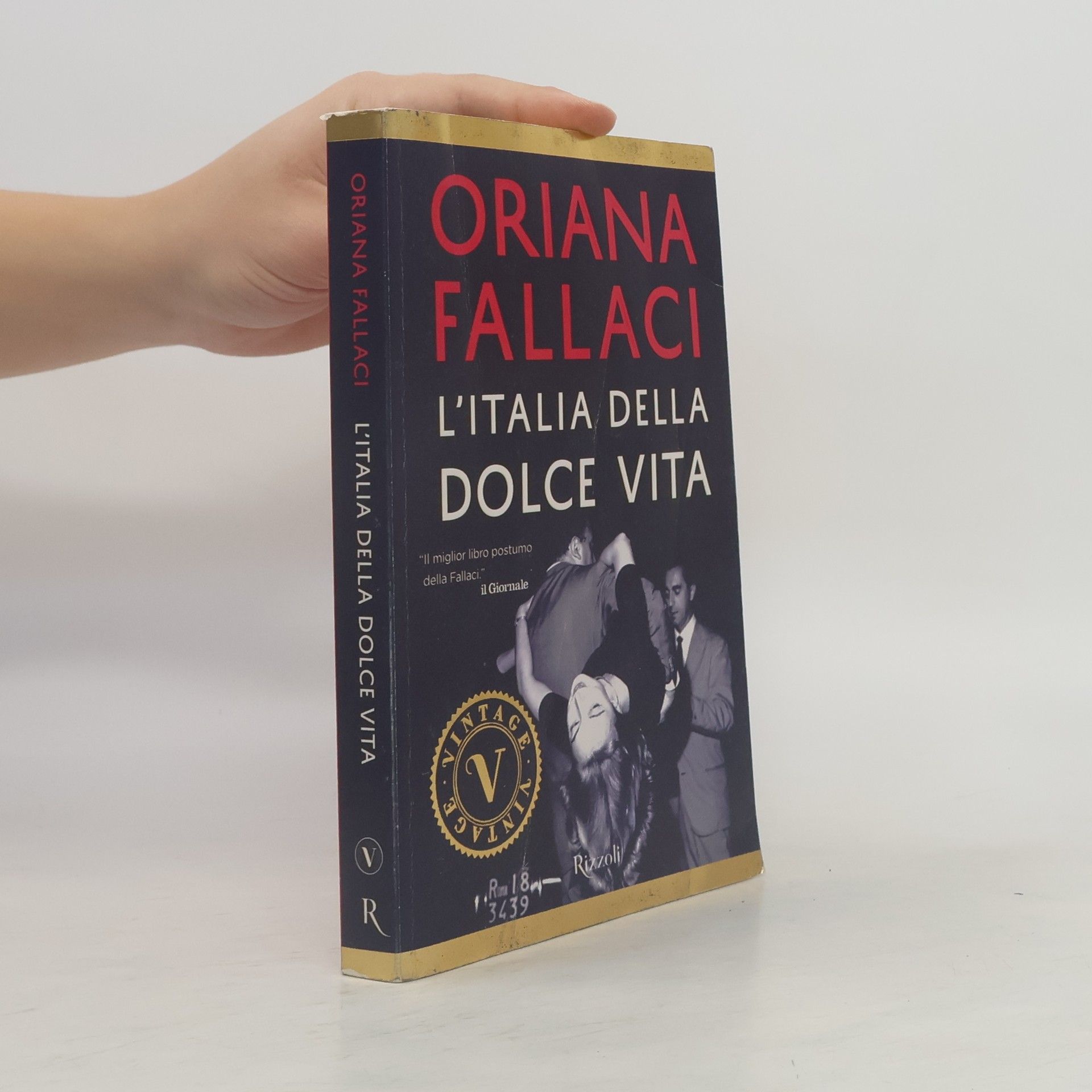 Oriana Fallaci L'Italia della dolce vita