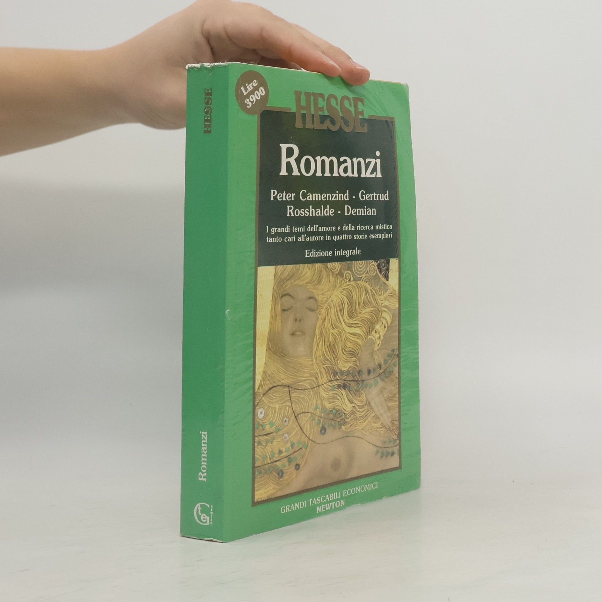 Hermann Hesse Romanzi. Peter Camenzind. Gertrud. Rosshalde. Demian