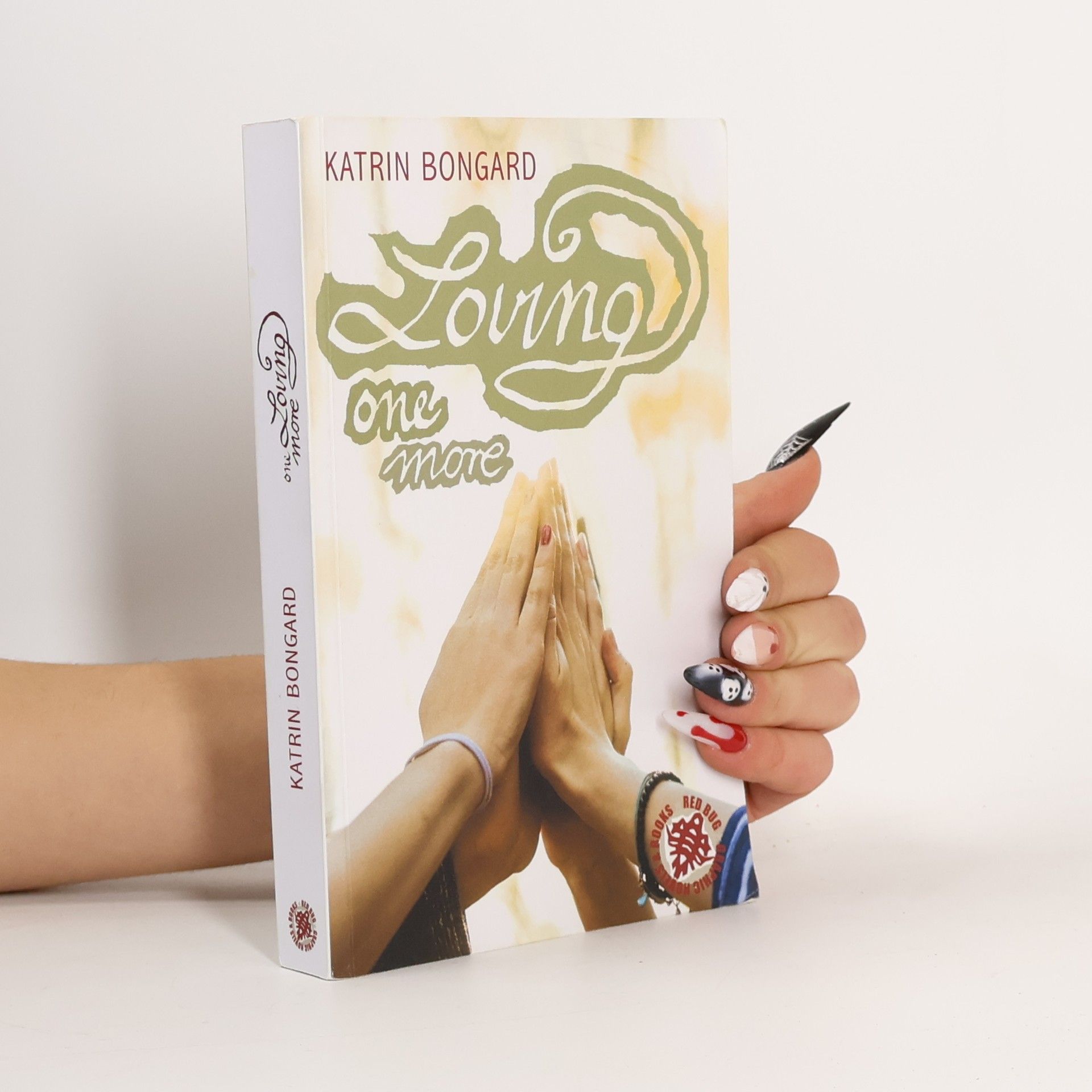 Katrin Bongard Loving One More