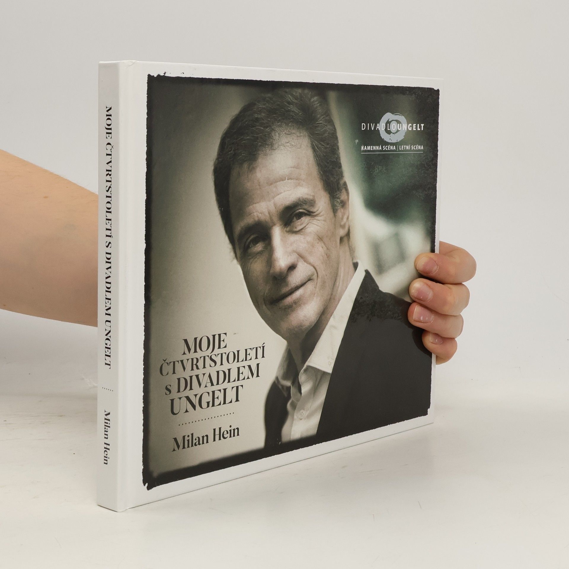 Milan Hein Moje čtvrtstoletí s Divadlem Ungelt