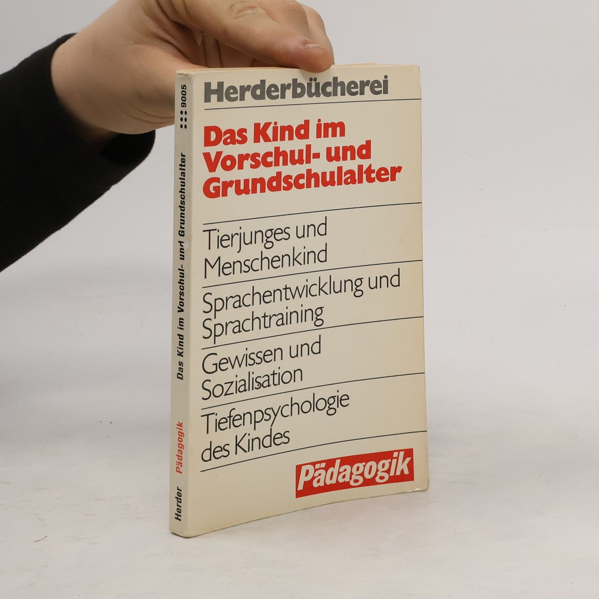 Das Kind im Vorschul- und Grundschulalter