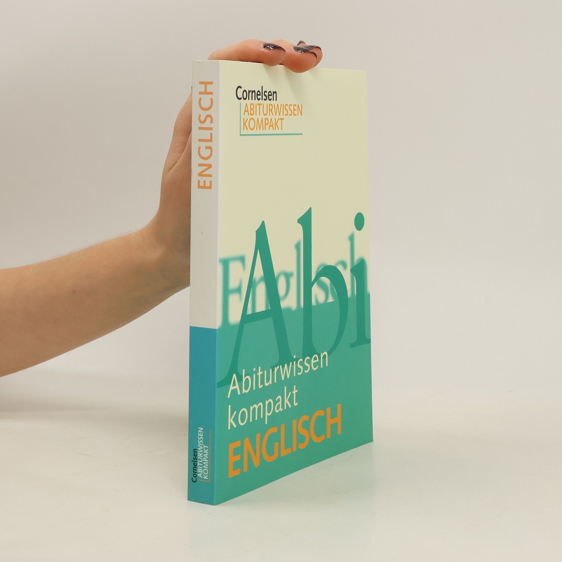 Collectif d'auteurs Cornelsen Abiturwissen kompakt Englisch