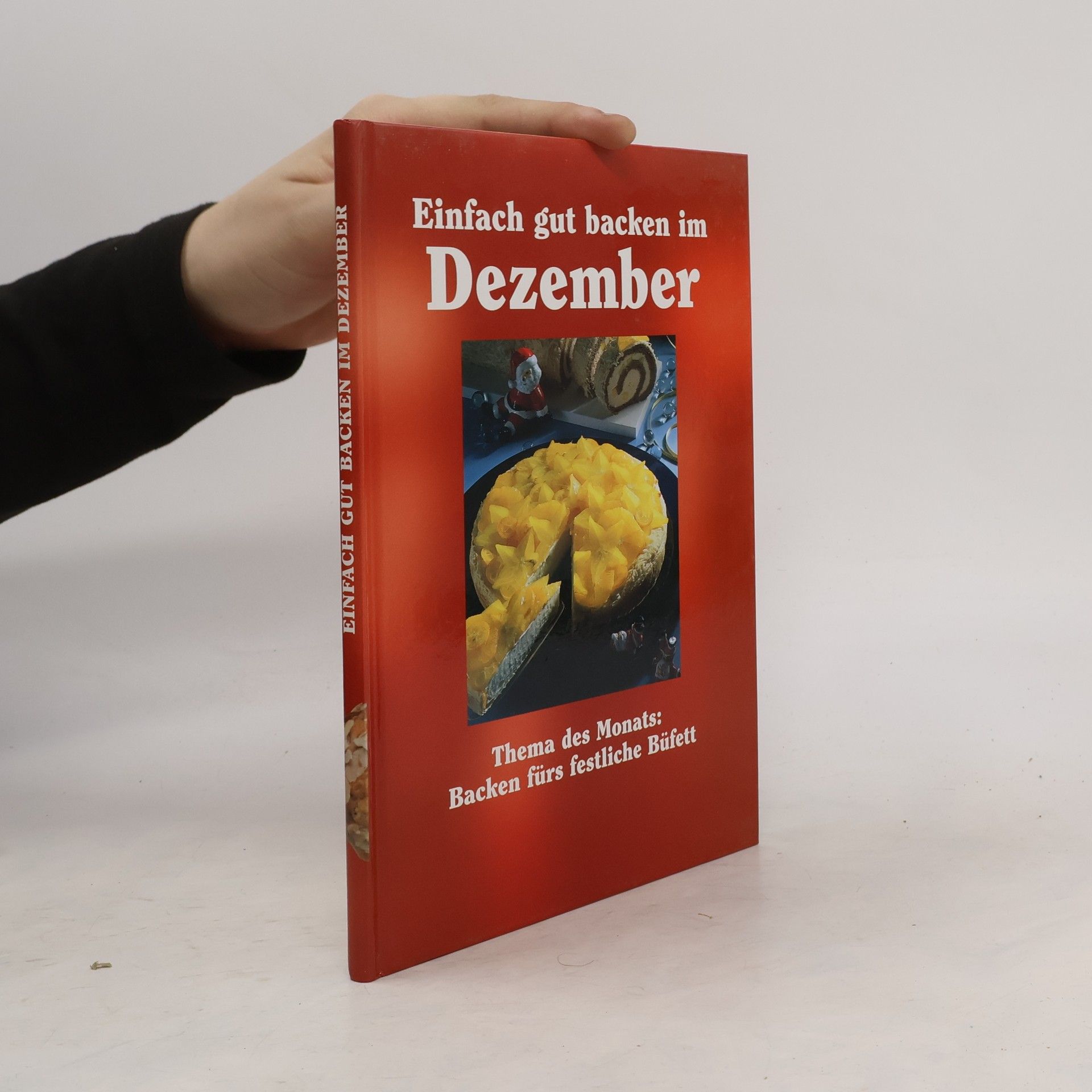 Auteurscollectief Einfach gut backen im Dezember