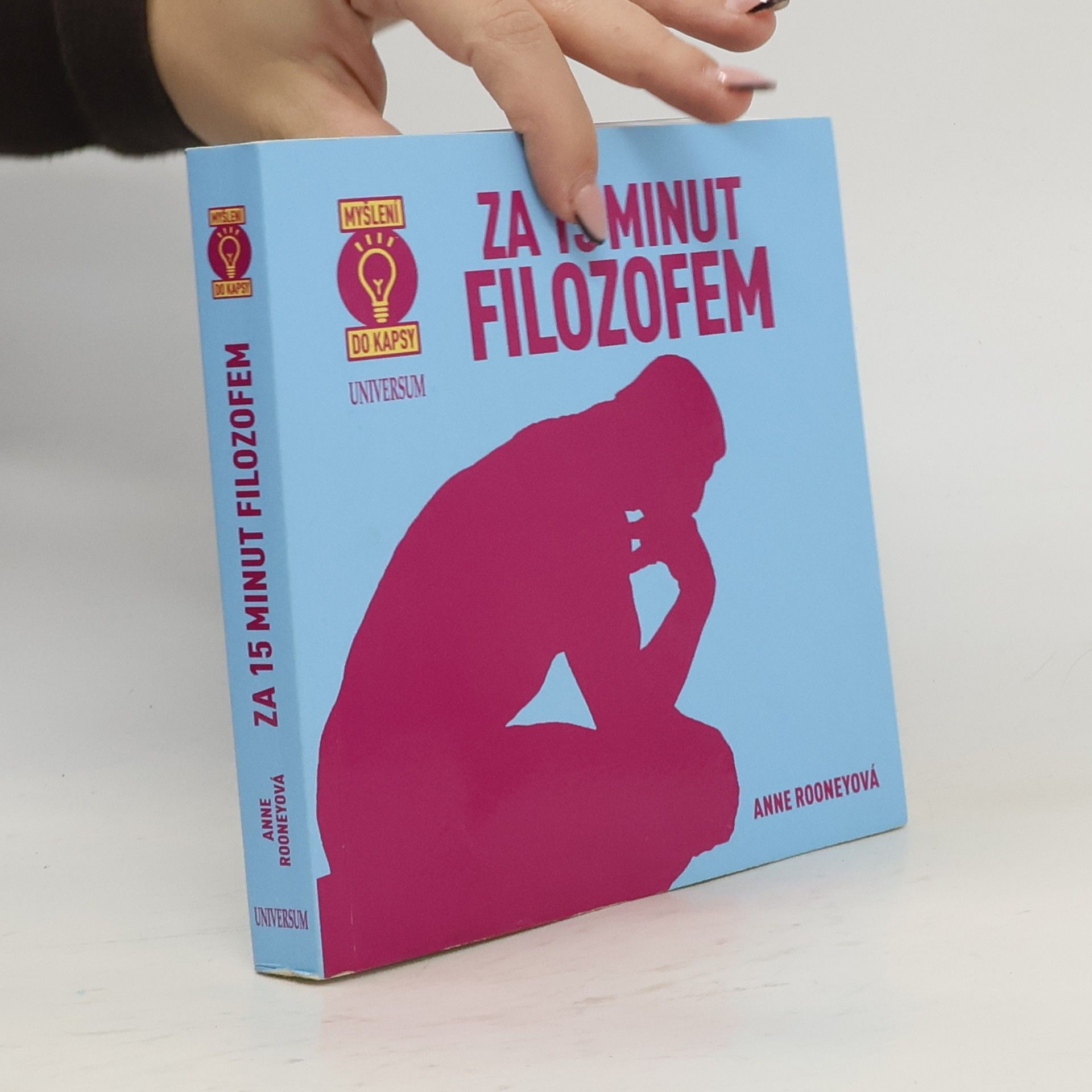 Anne Rooney Za 15 minut filozofem