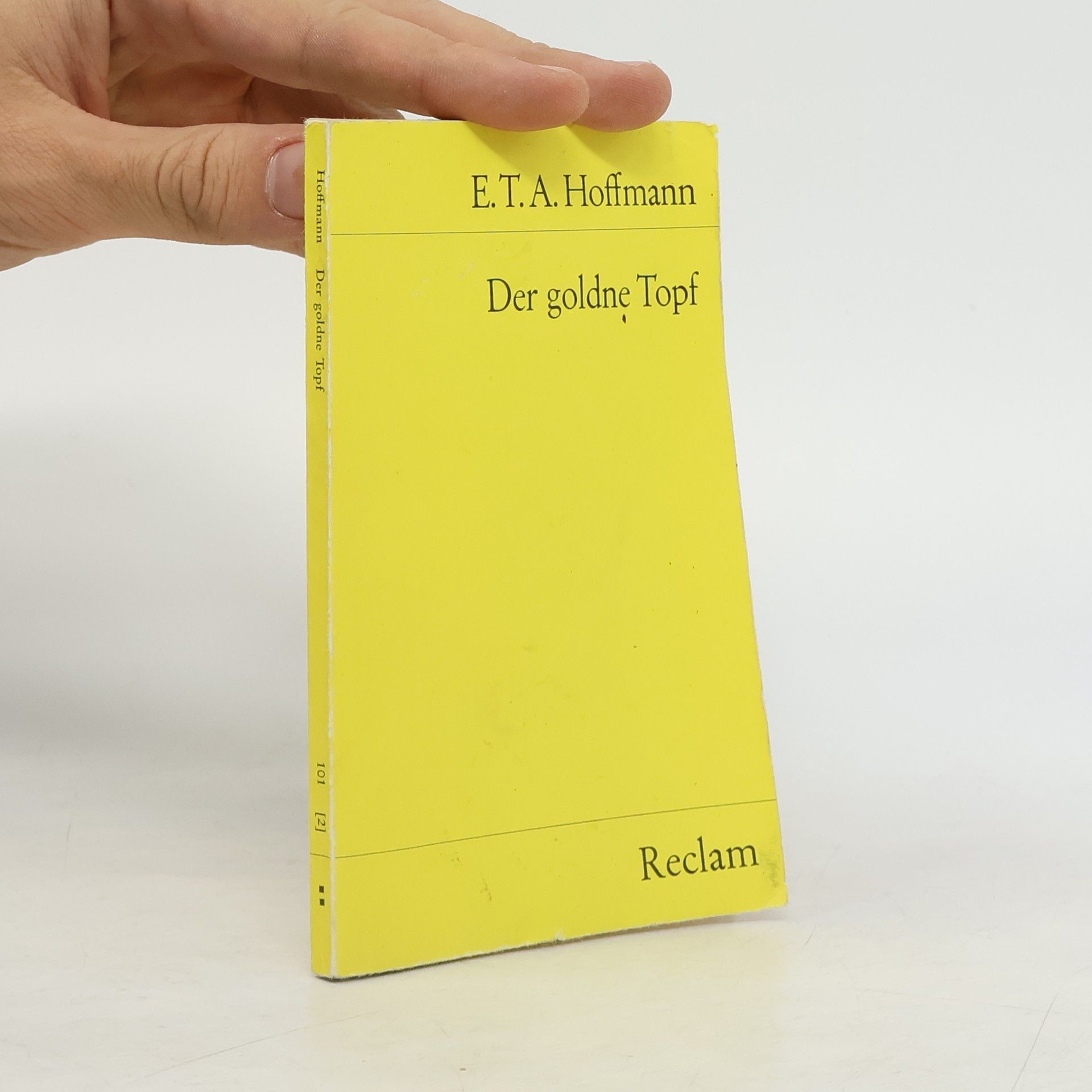 E. T. A. Hoffmann Der Goldne Topf