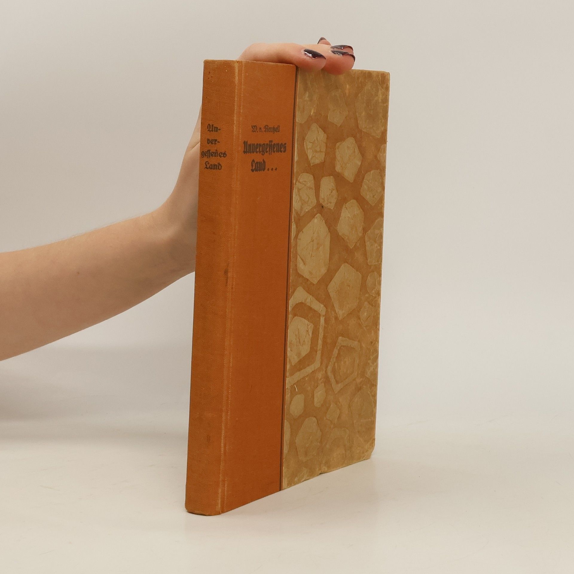 Werner von Rentzell Unvergessenes Land...