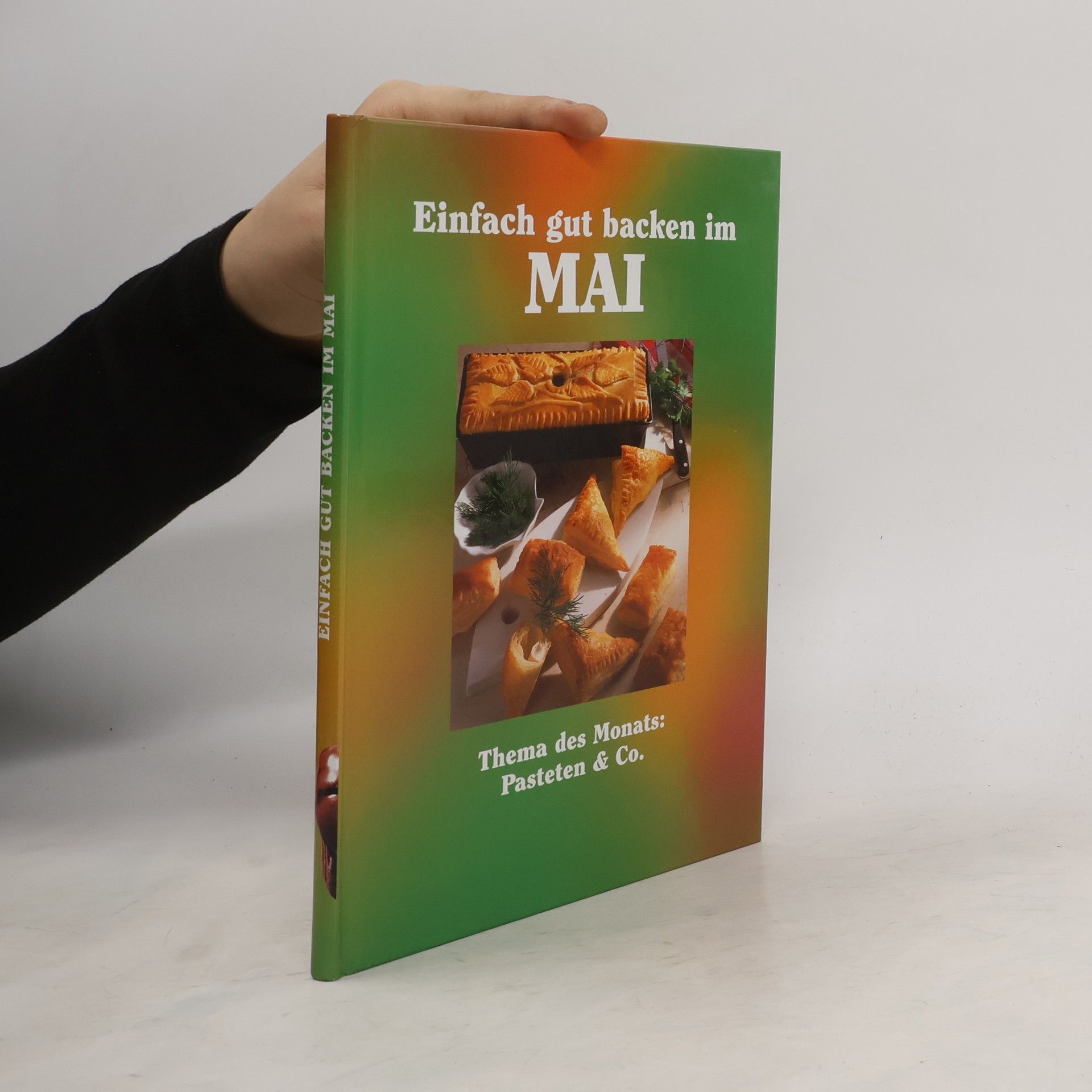 Kolektiv autorů Einfach gut backen im Mai