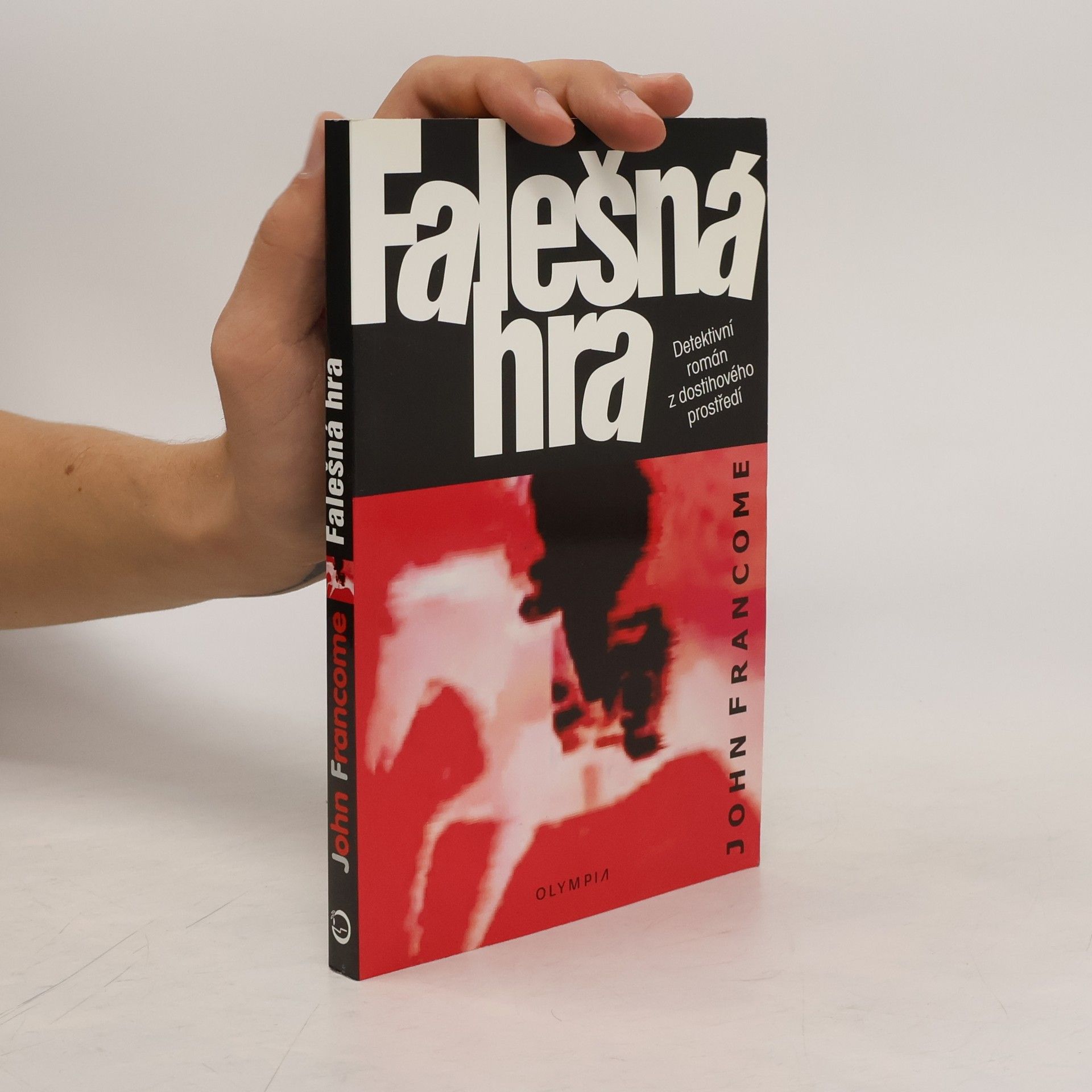 John Francome Falešná hra