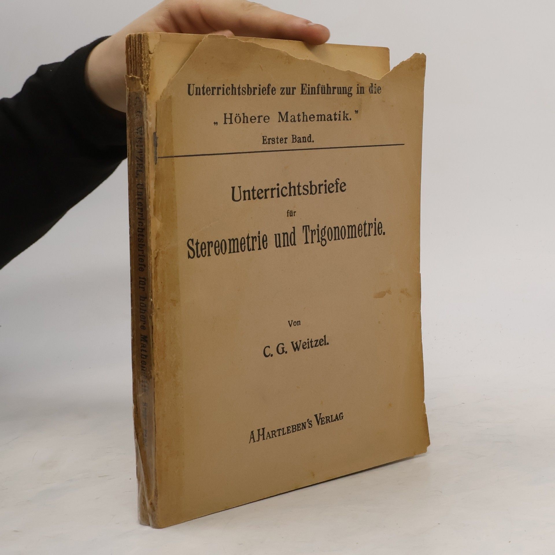 C. G. Weitzel Unterrichtsbriefe fur Stereometrie und Trigonometrie
